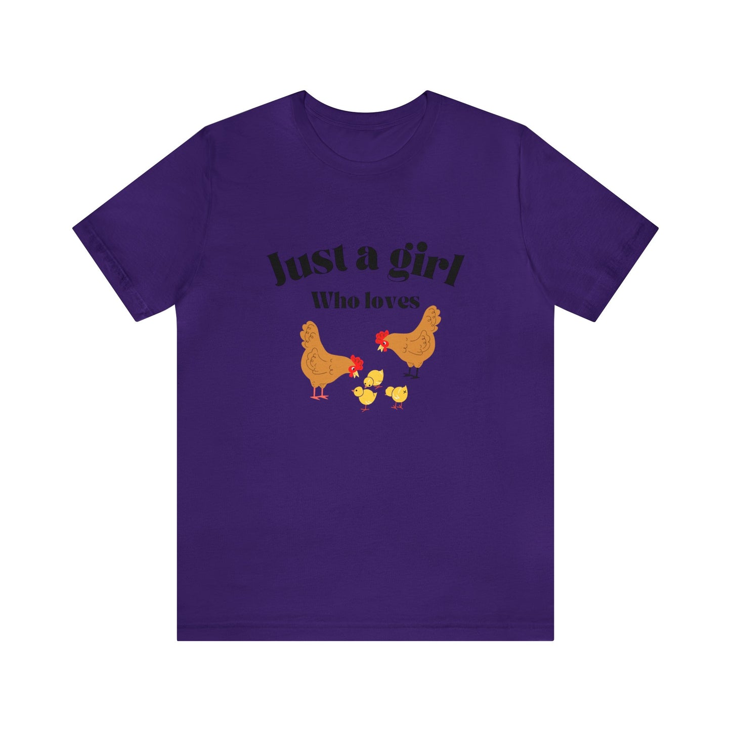 Just a girl who loves chickens shirt funny gift for her chicken shirt girlfriend shirt birthday Shirt Matching travel Tees farm life style