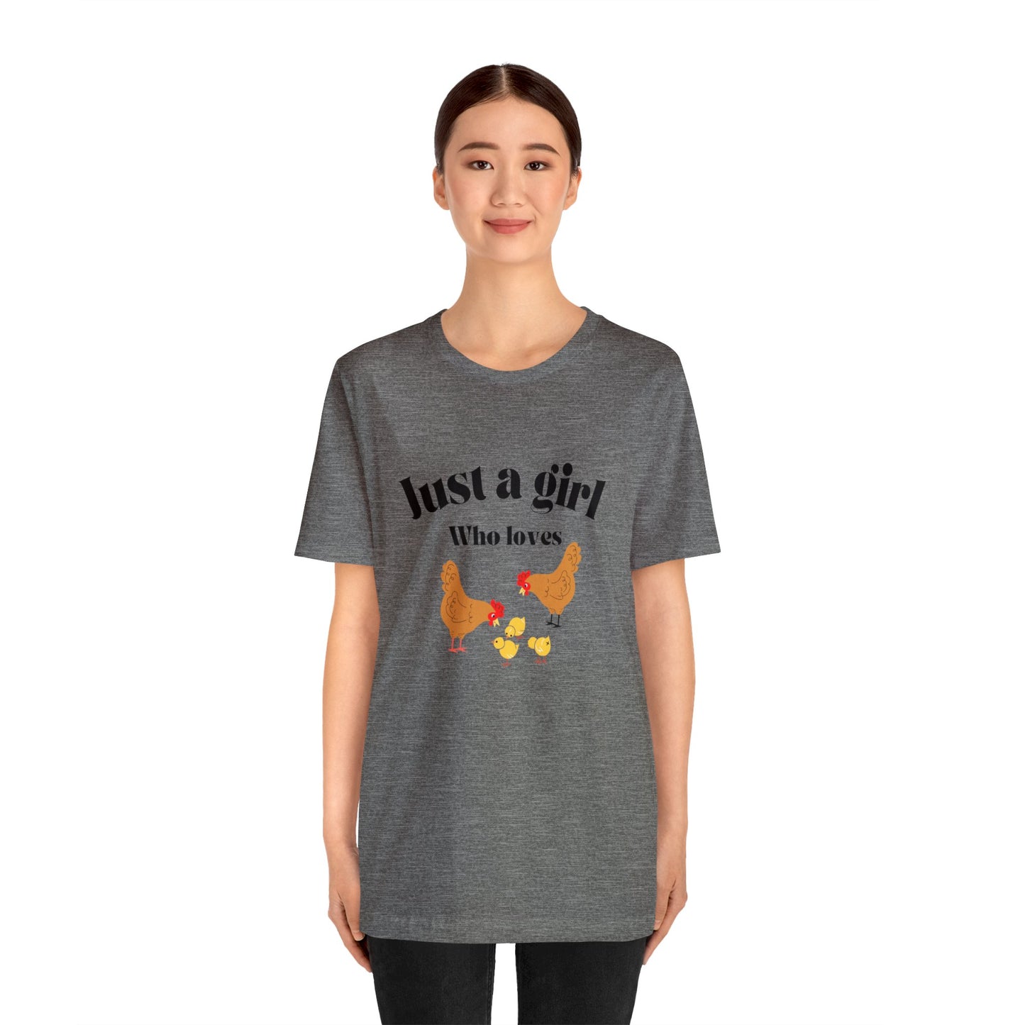 Just a girl who loves chickens shirt funny gift for her chicken shirt girlfriend shirt birthday Shirt Matching travel Tees farm life style