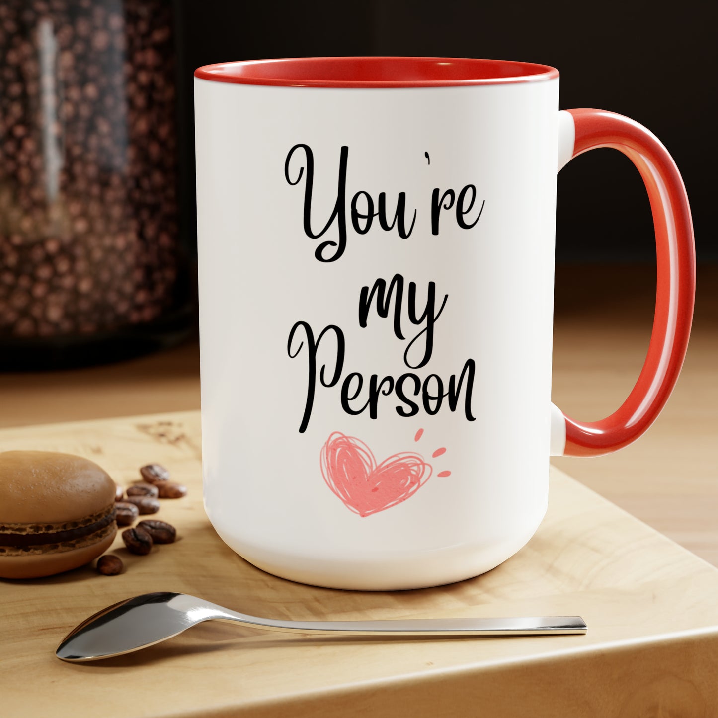 You're my person mug Christmas mug gift for mom gift mug Floral mug gift for her Mug funny gift for wife Coffee Mug Christmas gift