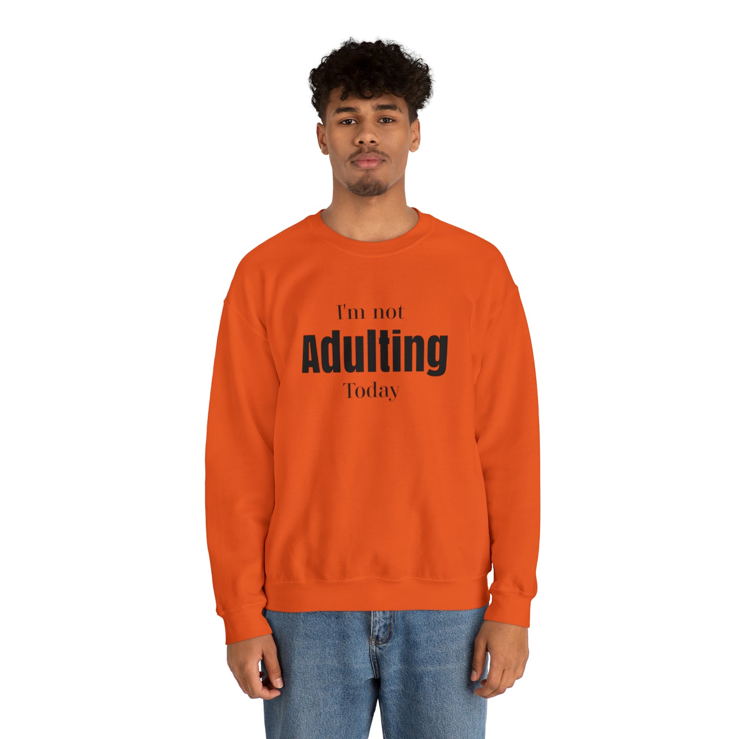 I'm not Adulting Sweatshirt unisex, I'm not adulting today, Funny adulting shirt Christmas Sweater,Christmas Crewneck,Holiday Christmas gift
