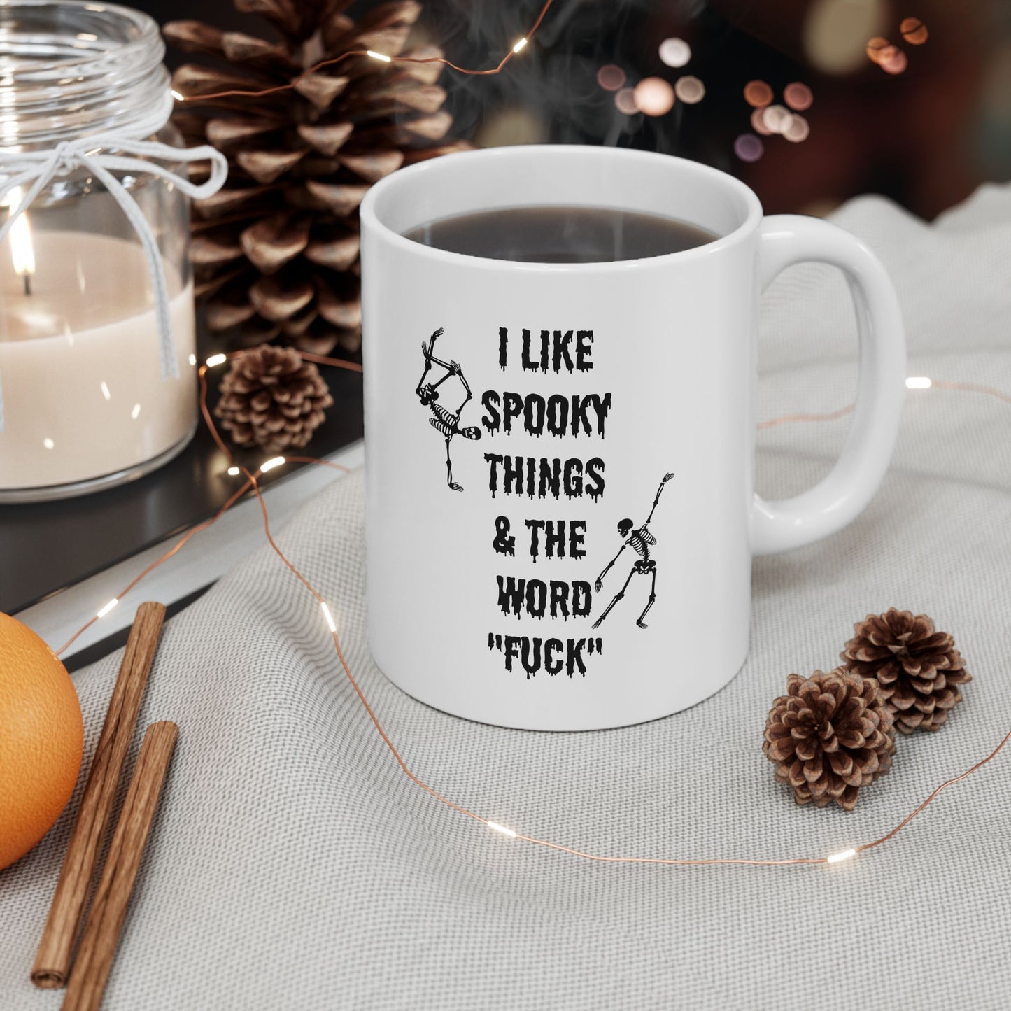 Halloween mug Spooky mug I like spooky this and word fuck skeleton office funny gift best friend gift Christmas Ceramic Mug, (11oz, 15oz)