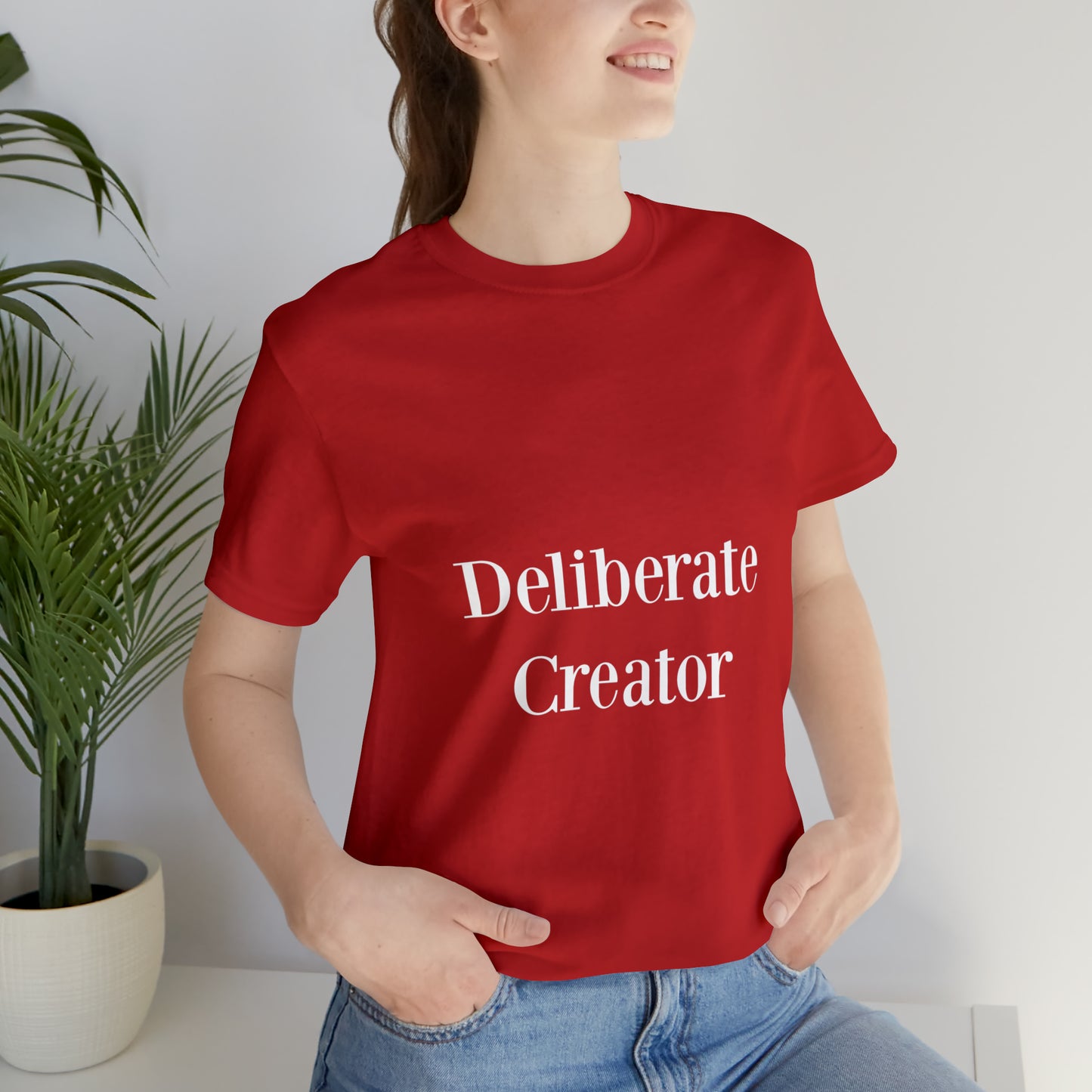 Deliberate creator tee,  Unisex Jersey Short Sleeve Tee