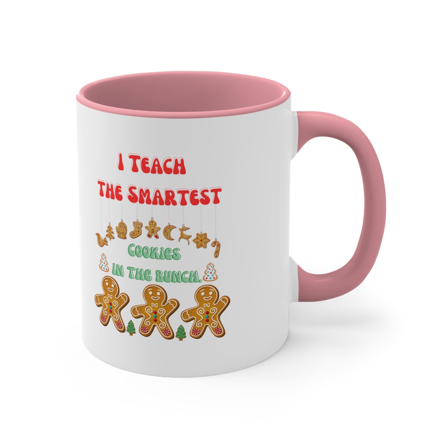Smartest cookies mug teacher Christmas mug teacher gift coffee mug Christmas gift for her for him tea gift for him 11oz Christmas coffee mug