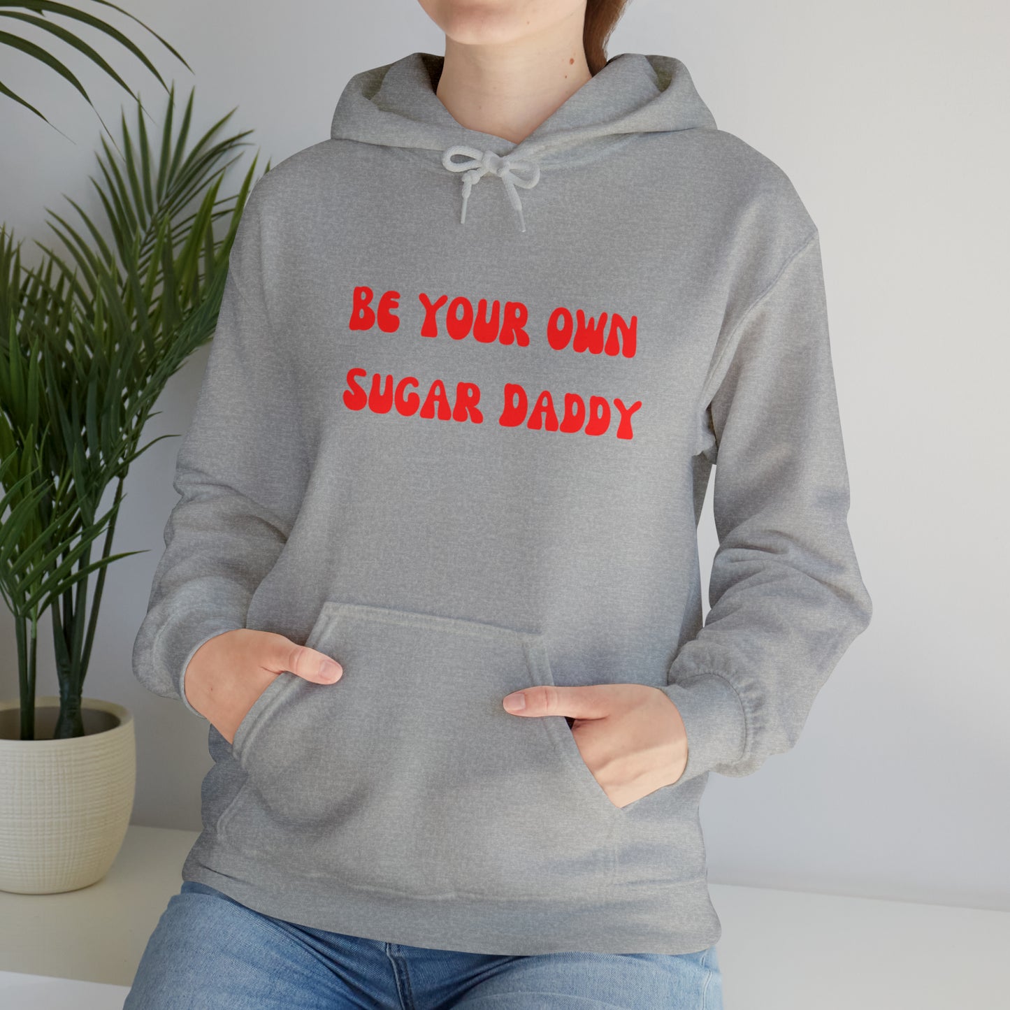 Be your own sugar daddy sweater birthday sweater Christmas gifts Sweatshirt Gift for him Gift for Mom Gift