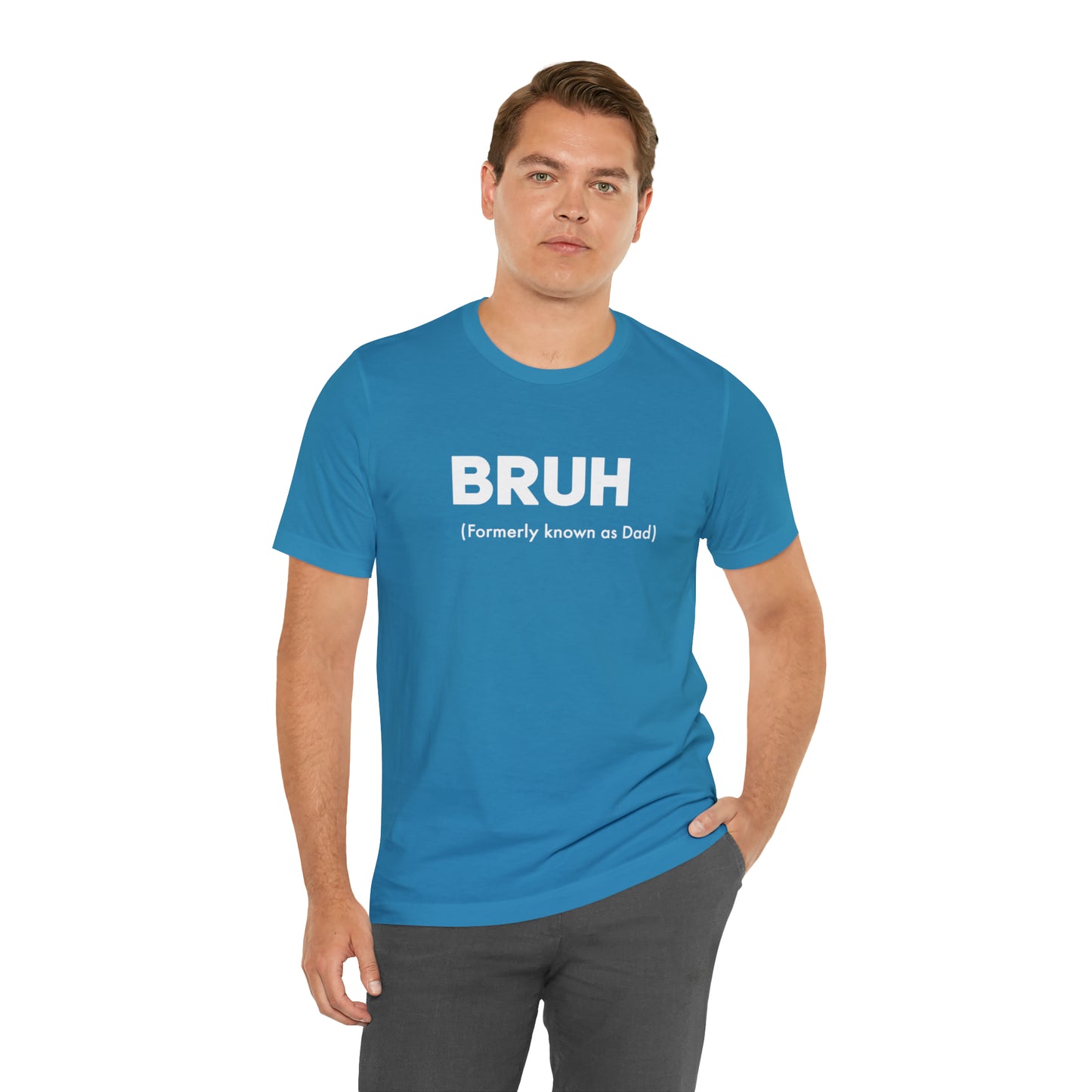 Bruh funny Dad shirt Dad t shirt gift for dad funny father's day gift for him vacation shirt best friend gift Christmas gift for dad