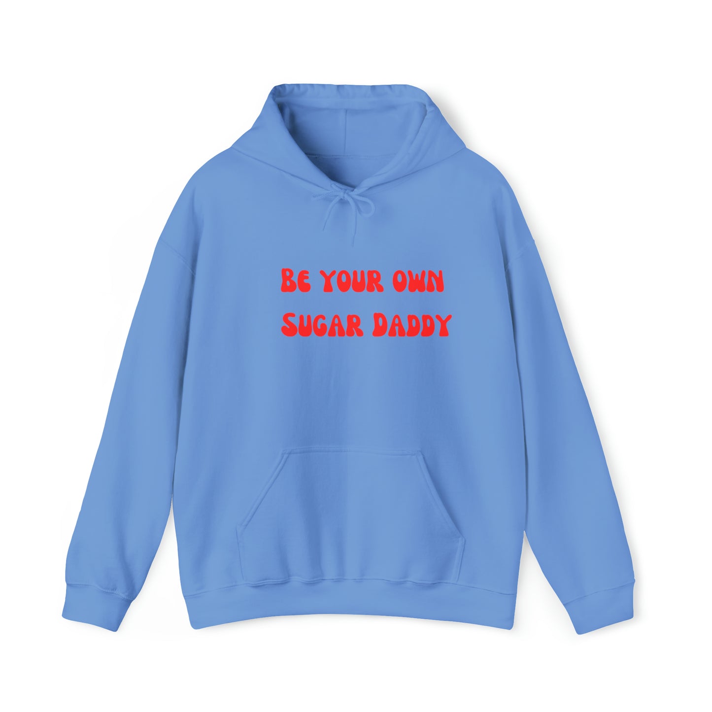 Be your own sugar daddy sweater birthday sweater Christmas gifts Sweatshirt Gift for him Gift for Mom Gift