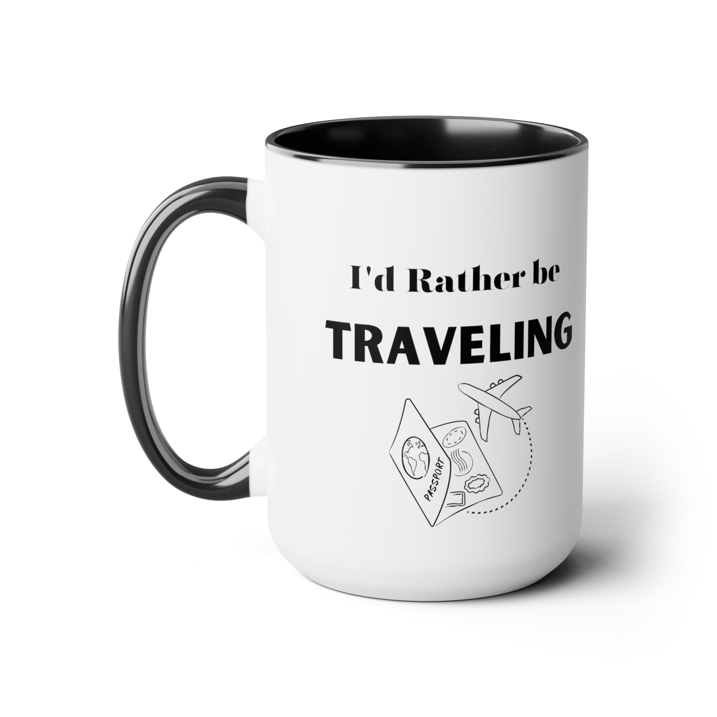 I'd rather be traveling mug traveling lover gift coffee mug gift for her love you daughter gift Coffee lover Mug chocolate mug gift for him