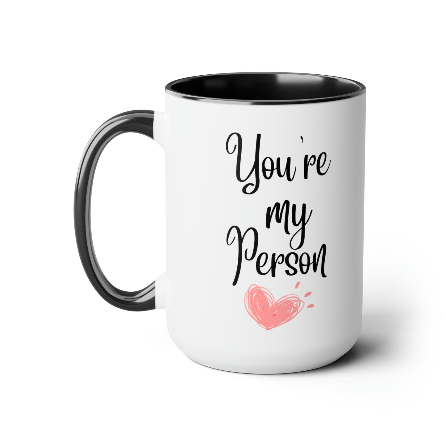 You're my person mug Christmas mug gift for mom gift mug Floral mug gift for her Mug funny gift for wife Coffee Mug Christmas gift