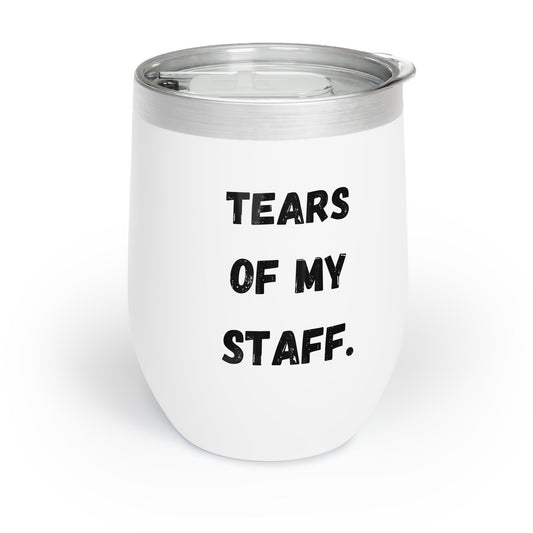 Tears of my staff funny Manager gift supervisor gift coffee tumbler coffee tumbler Dad coffee tumbler tea gift for brother appreciation gift