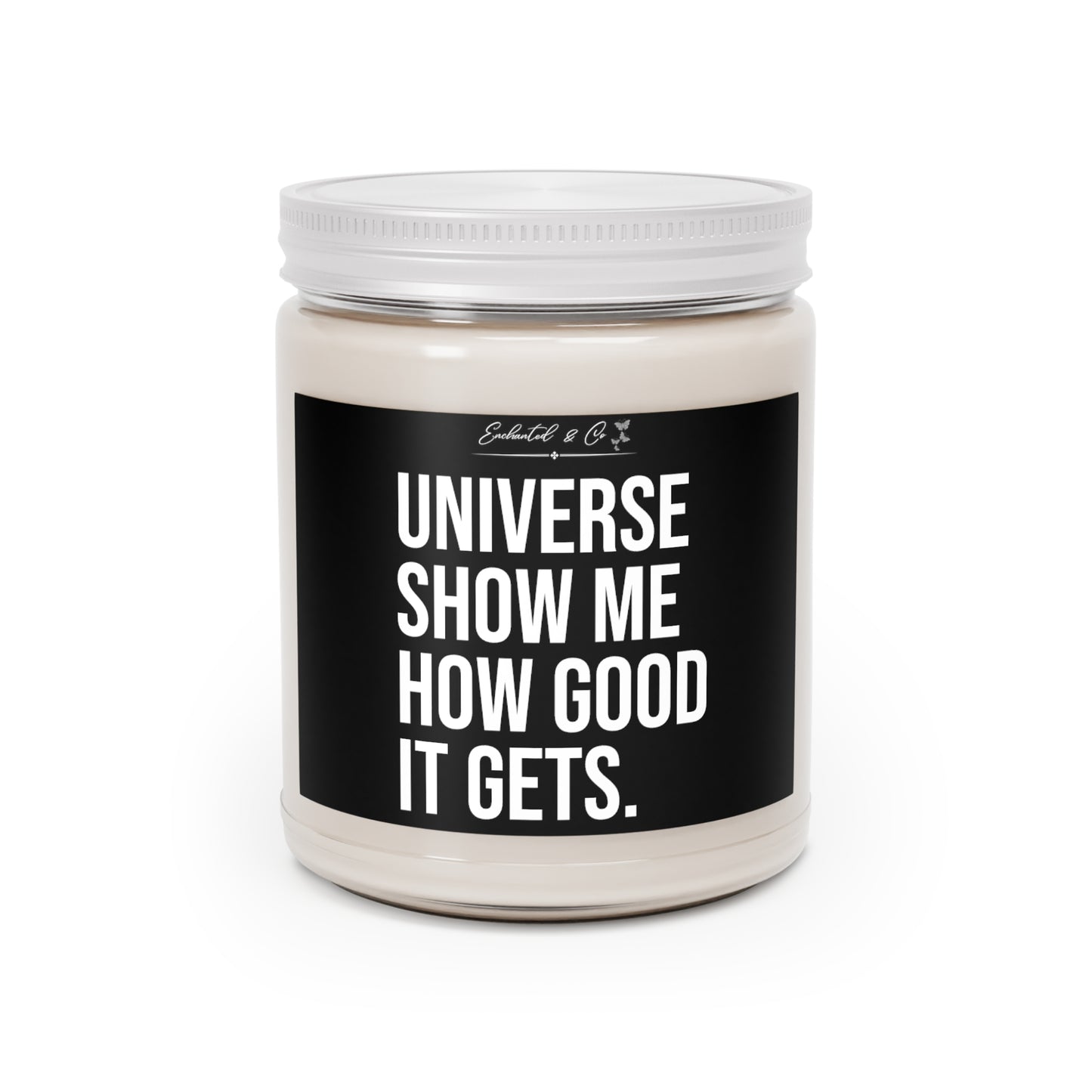 Universe show me how good it gets candle gift for best friend candle Christmas gift Christmas decor Vanillascented bestfriend Christmas
