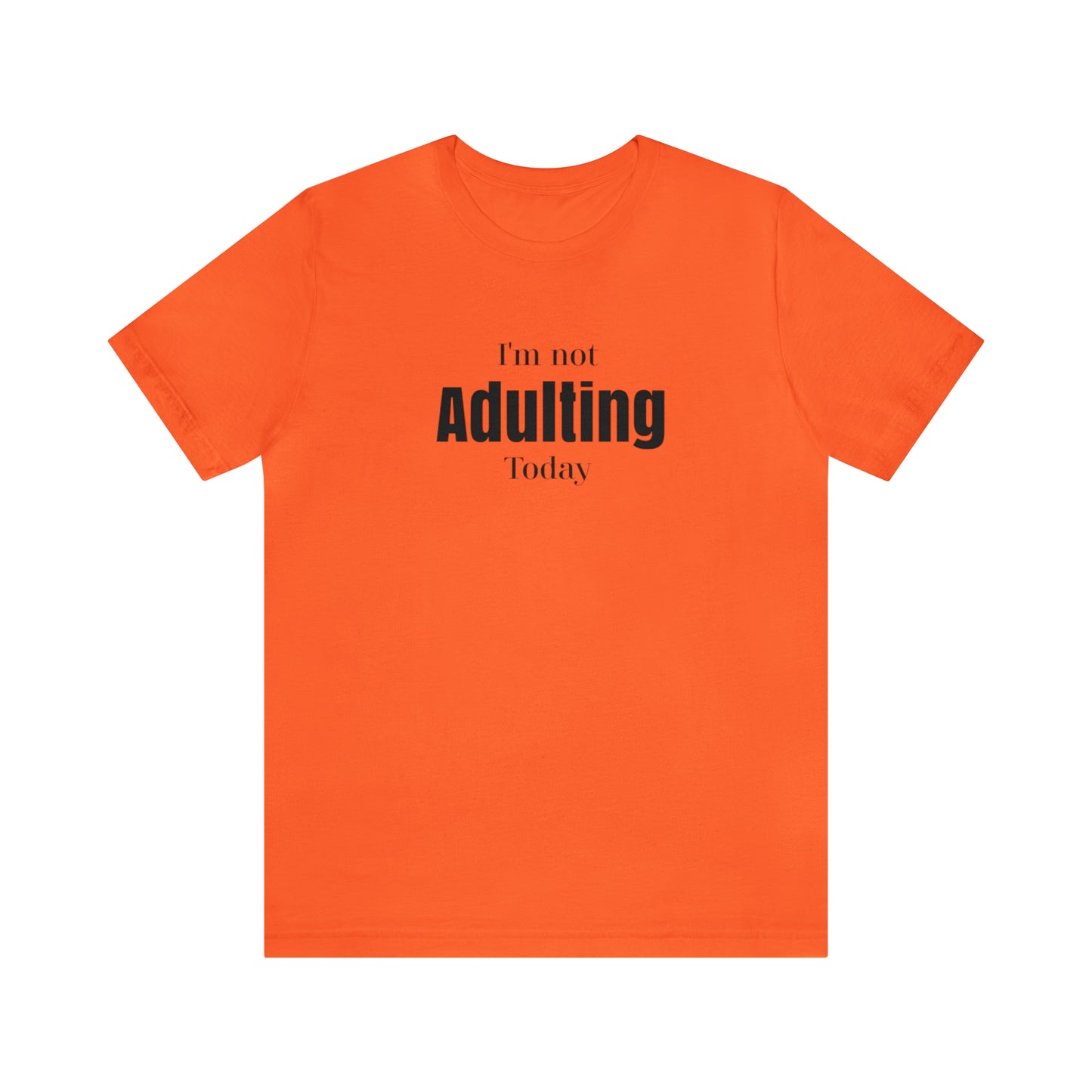 I'm not Adulting shirt unisex,Funny adulting,Christmas Sweater,Christmas,Holiday Christmas Gift Homeschooling mom shirt, teacher shirt Boss