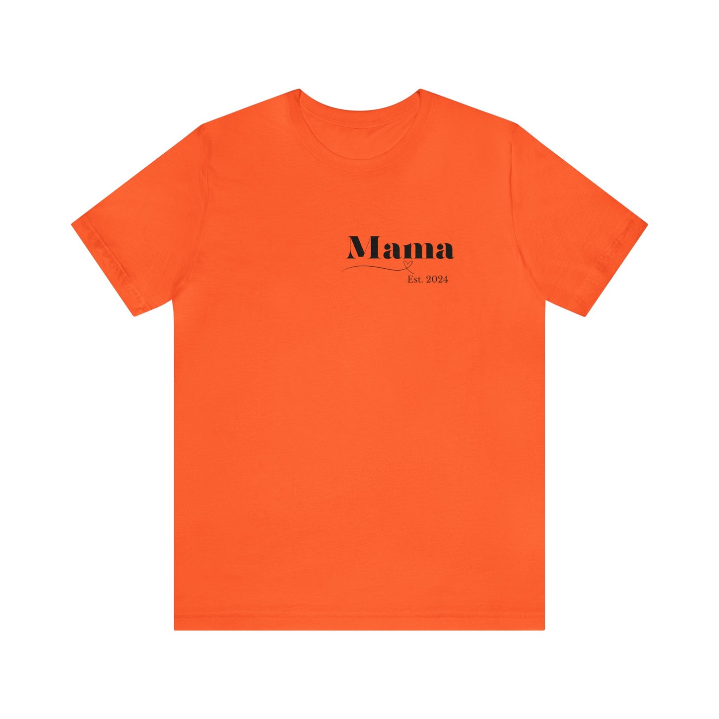 Mama shirt mama date shirt pregnancy reveal shirt new mom shirt Christmas gift for her gift for him bridal shower gift