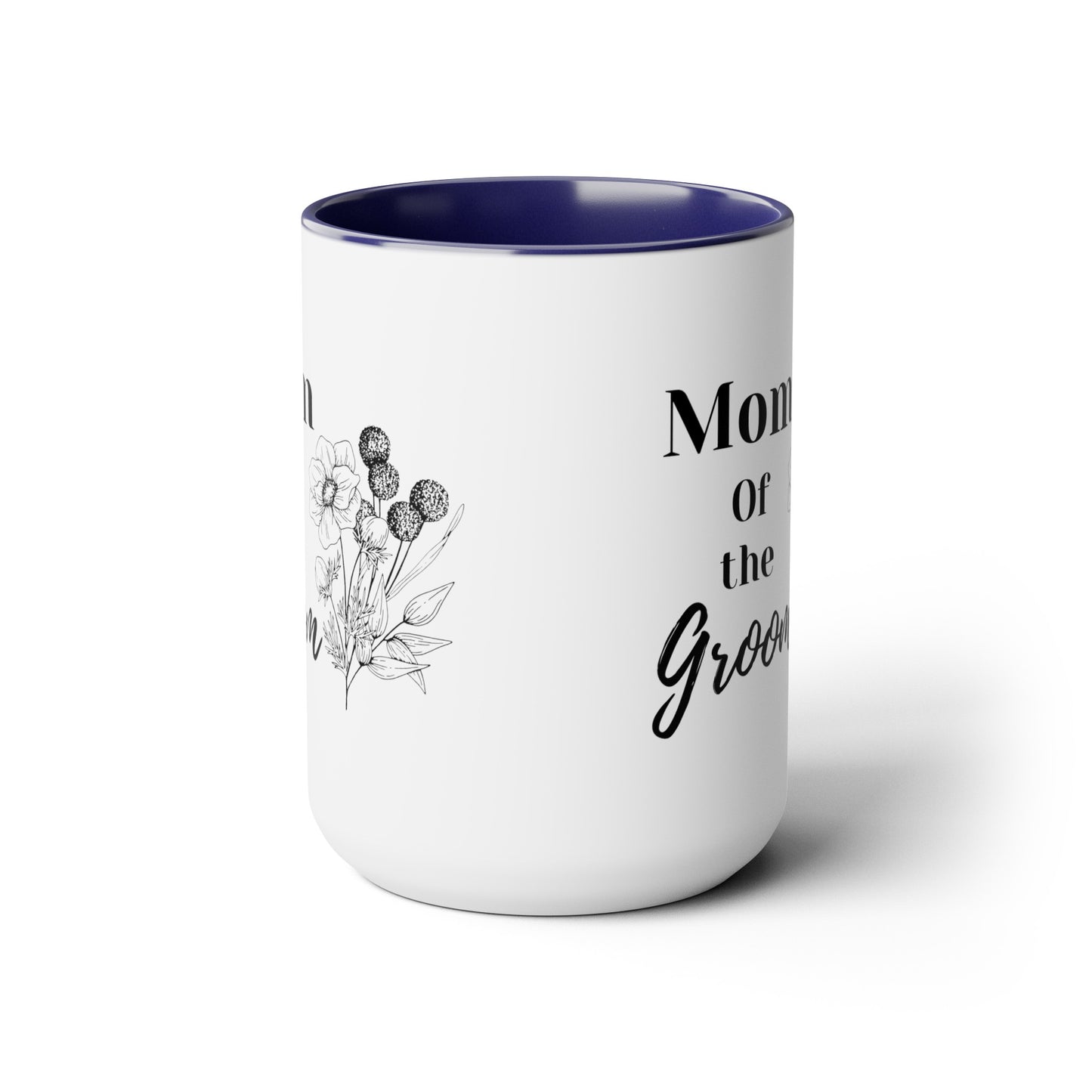 Mother's day mug Mom of the groom mug bridal shower Best mom ever mug for mom gift for wife gift for her coffee mug Coffee Mug gift for him