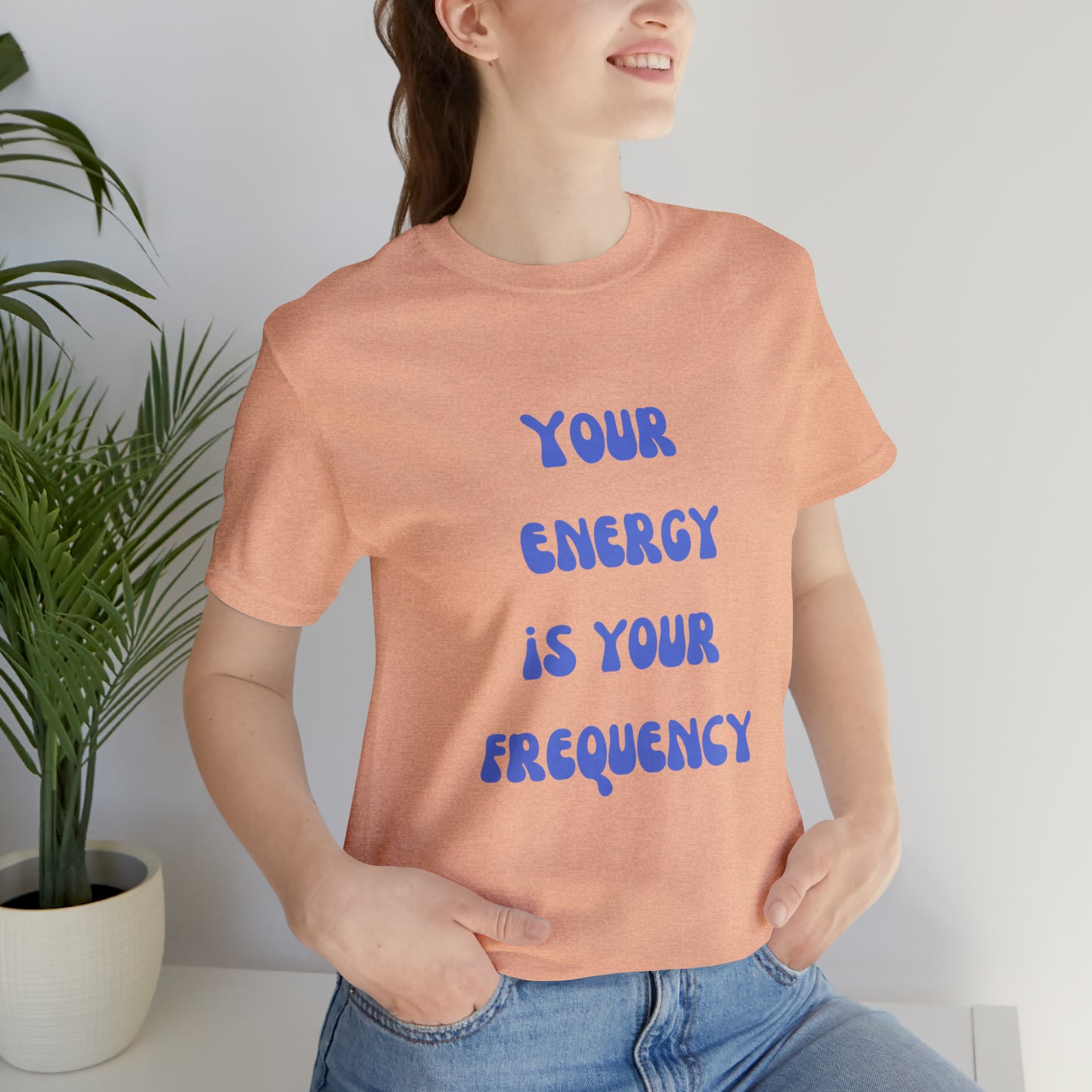 Your Energy Is Your Currency T-Shirt, Aesthetic Shirt, Trendy Shirt, Shirt With Words On Back Tumbrl Positive Tee Gift for him Gift for her