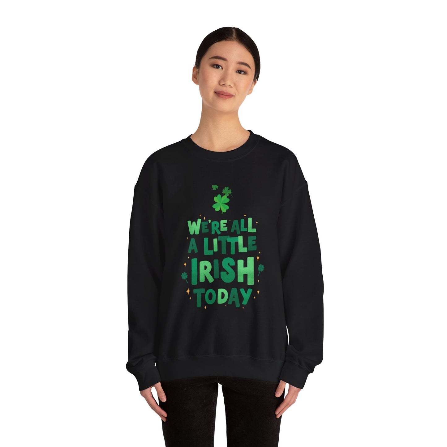 Funny St. Patrick's Day sweater funny St. Paddys sweatshirt Heart Love valentines shirt gift for her best friend gift galentine's day