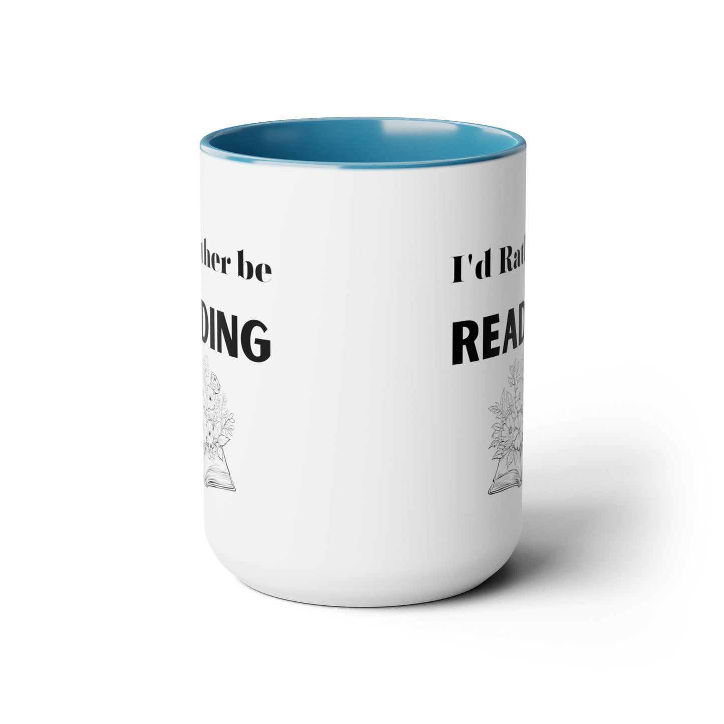 I'd rather be reading mug reading lover gift coffee mug gift for her love you daughter gift Coffee lover Mug chocolate mug gift for him