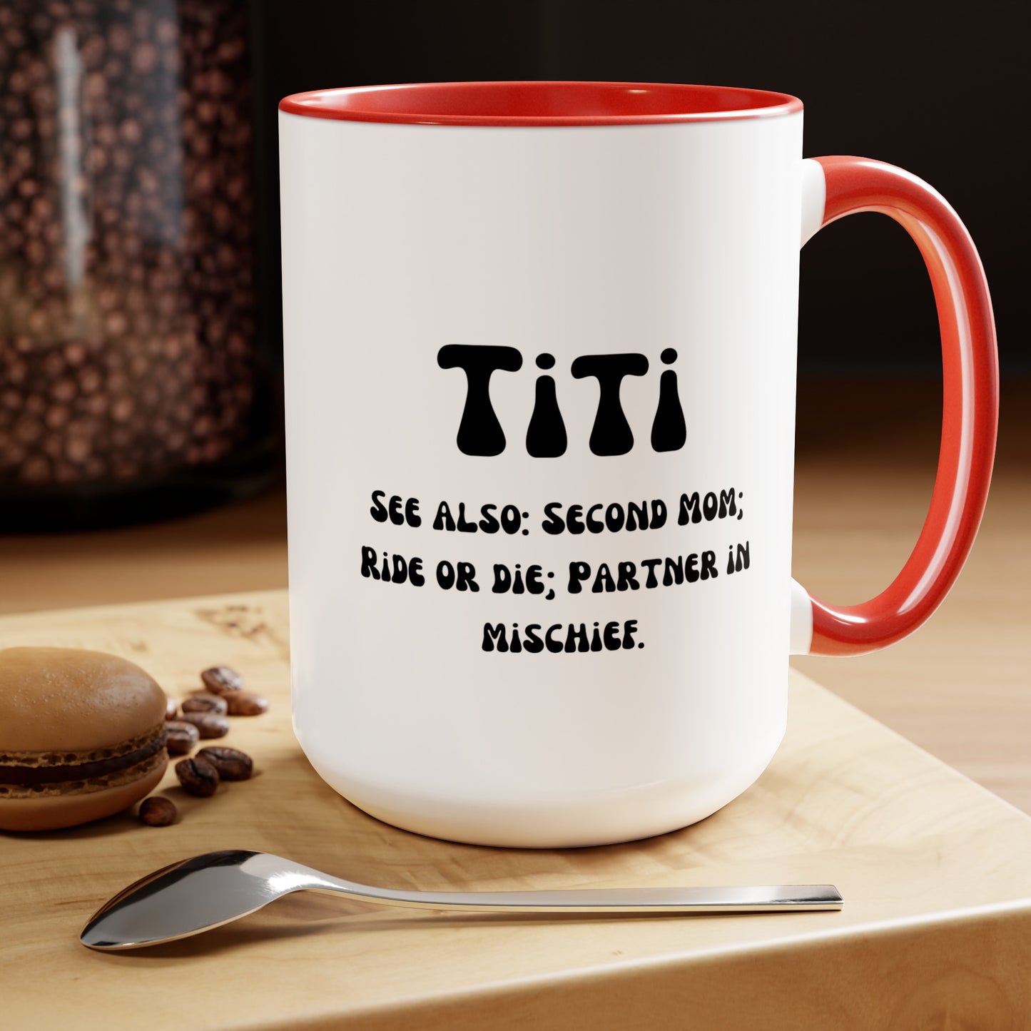 Titi Auntie mug Mother's day mug second mom mug coffee mug for mom gift for wife gift for her Supervisor mug Coffee Mug gift for him Mug