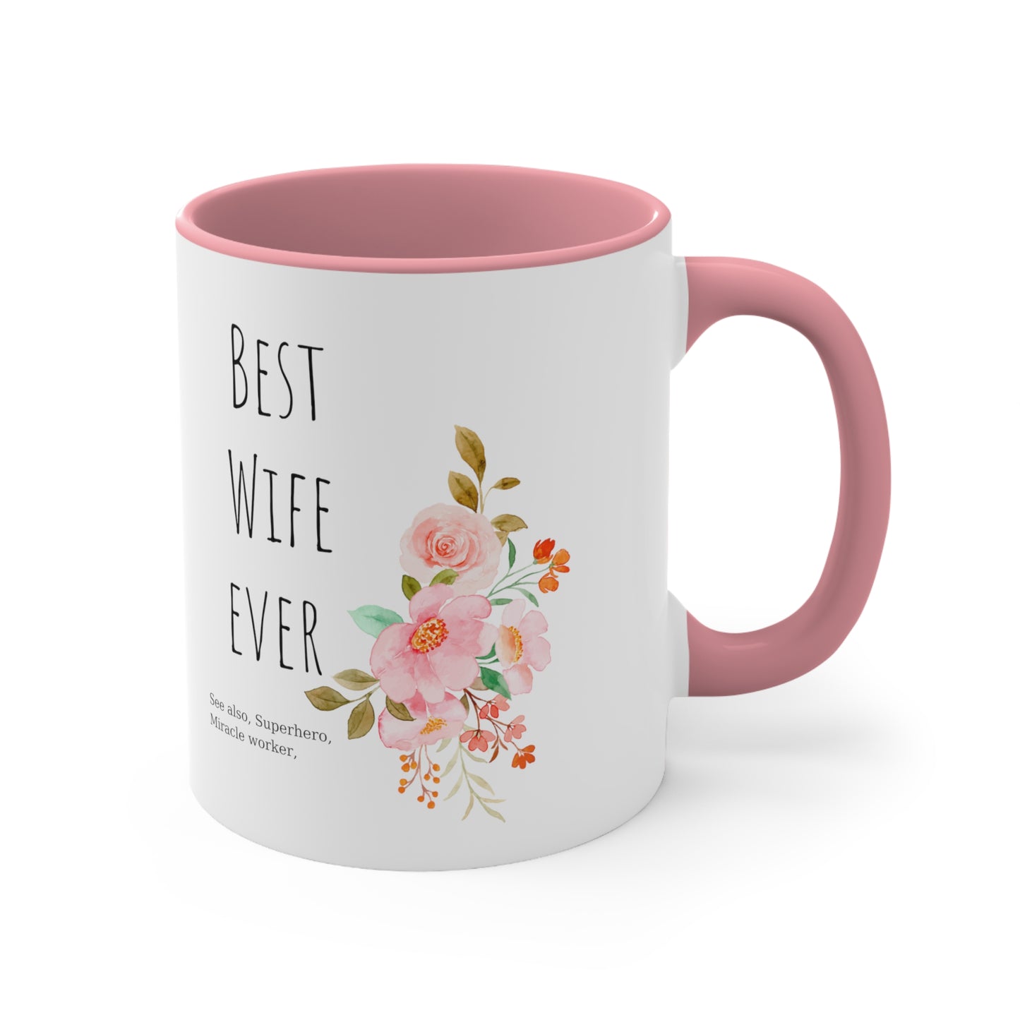 Best Wife Ever mug gift for mom gift for her gift knitting gift coffee lover gift tea gift for her gift for him Coffee Mug 11oz
