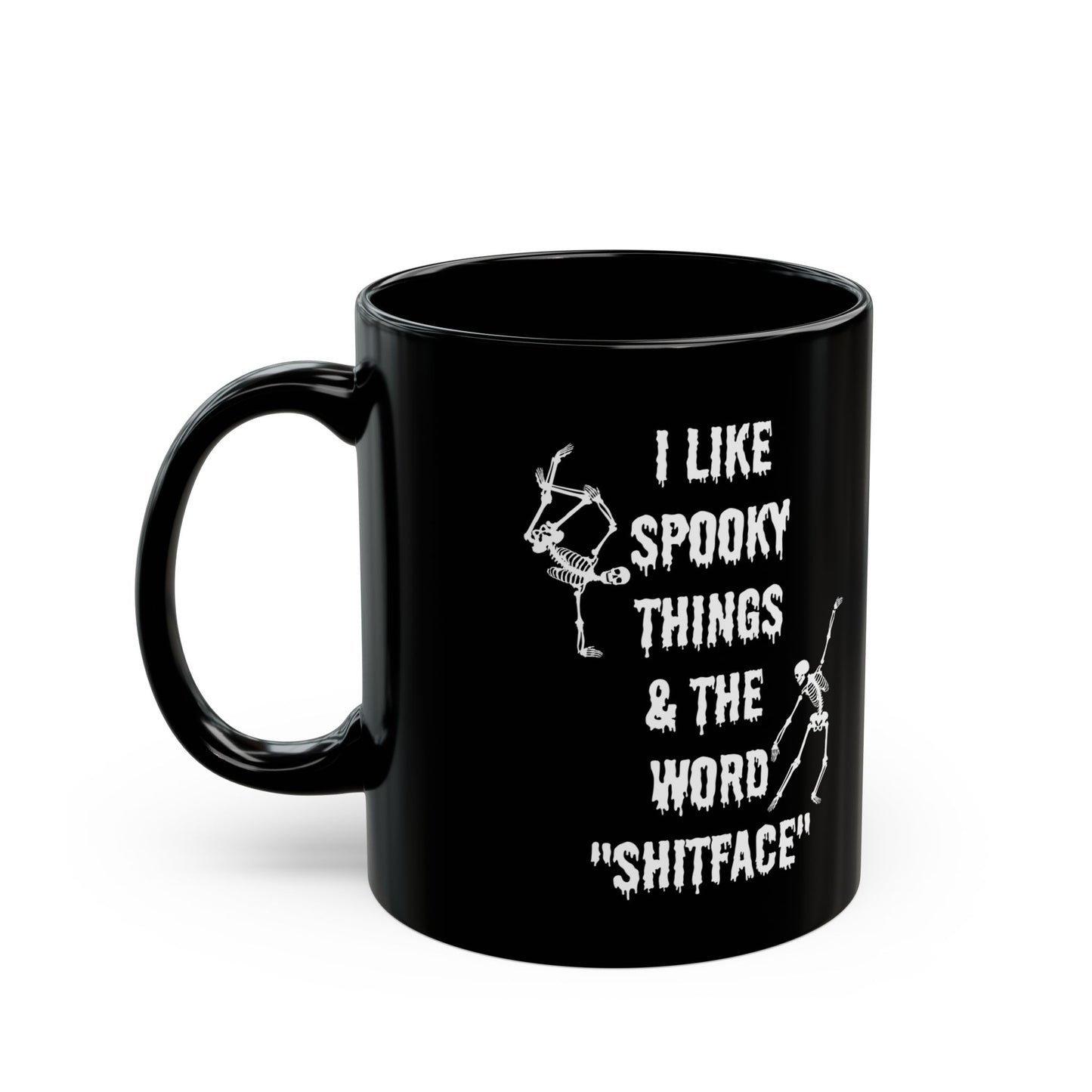 Halloween mug Spooky things mug I like spooky things and word shitface giftmerch office funny gift best friend gift Christmas word