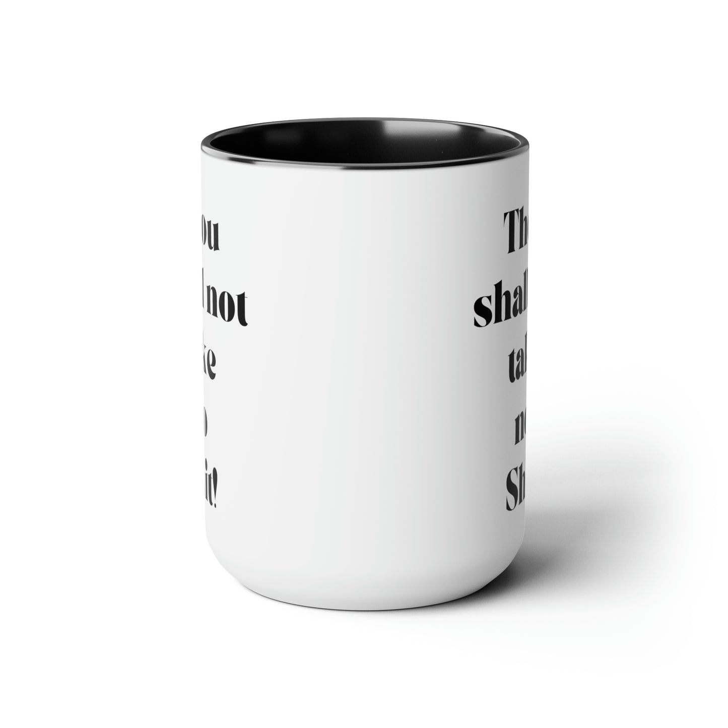 Thou shall not take no shit mug Boss Positive affirmations Coffee Mug boss mug birthday gift girlfriend gift boss mug gift for her Mugs tea