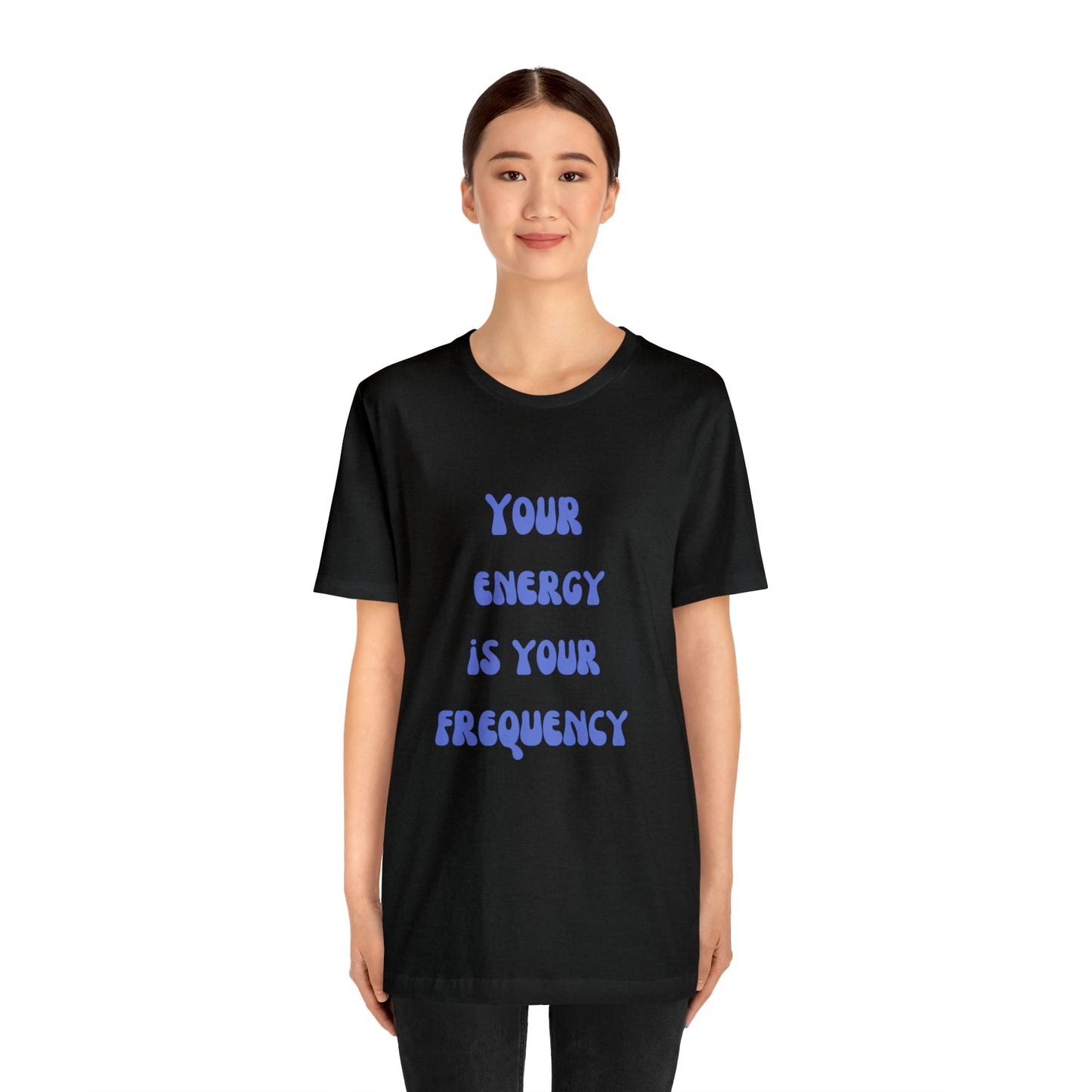 Your Energy Is Your Currency T-Shirt, Aesthetic Shirt, Trendy Shirt, Shirt With Words On Back Tumbrl Positive Tee Gift for him Gift for her