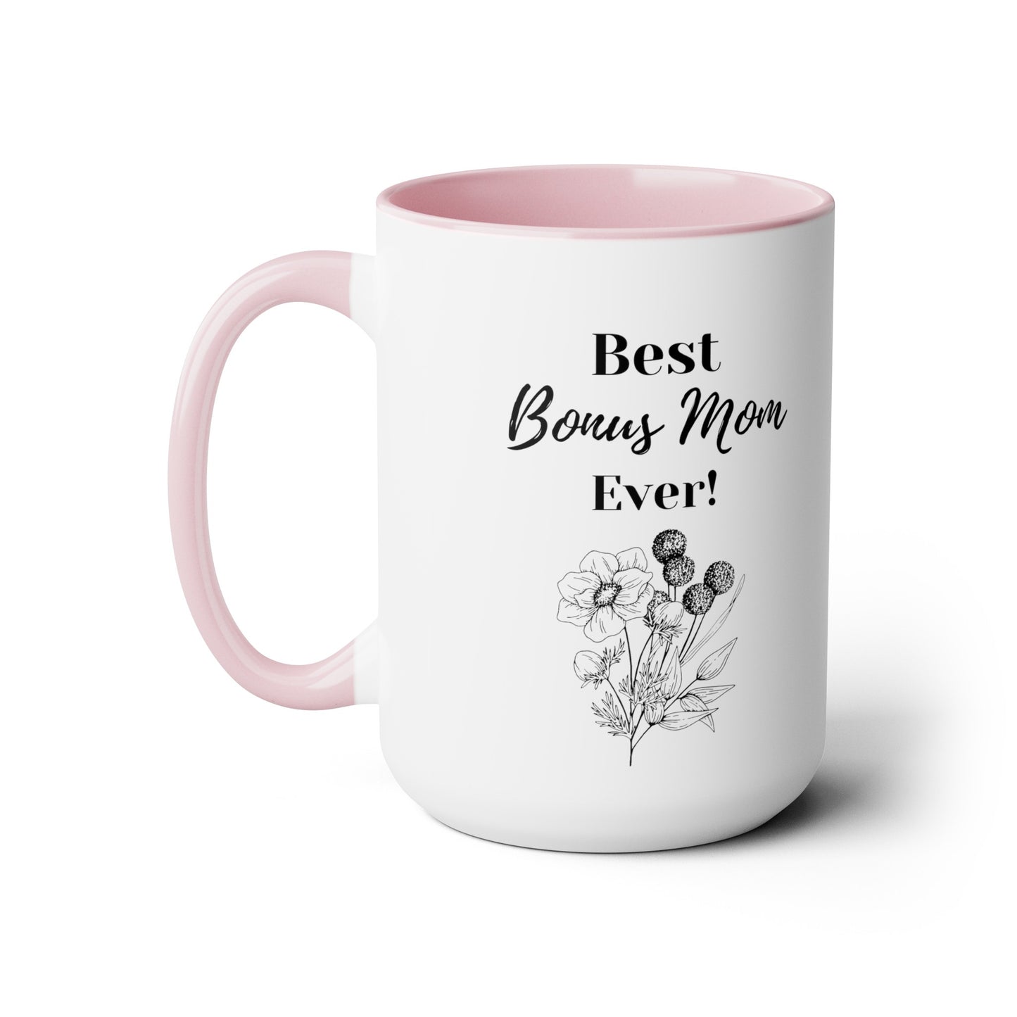 Mother's day mug Bonus Mom mug best mom gift Best mom ever mug gift for wife gift for her coffee mug Coffee Mug gift for him Mug