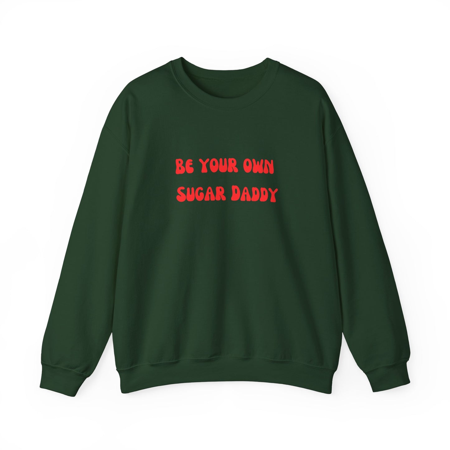 Be your own sugar daddy sweater birthday month Personalized birthday gift bridal Party Shirt gift for her gift for him Christmas gift