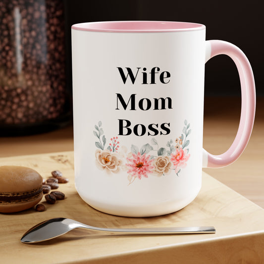 Mother's day mug Mom Wife Boss mug mom gift Best mom ever mug for mom gift for wife gift for her coffee mug Coffee Mug gift for him Mug
