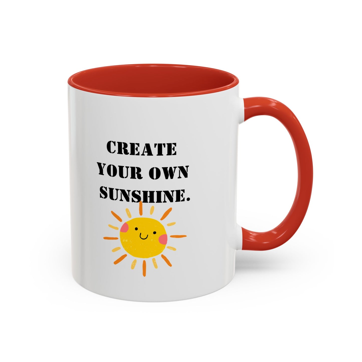 Motivational mug New year motivation create your own sunshine mug Morning affirmation mug Christmasgift for her gift for him bestiegift boss