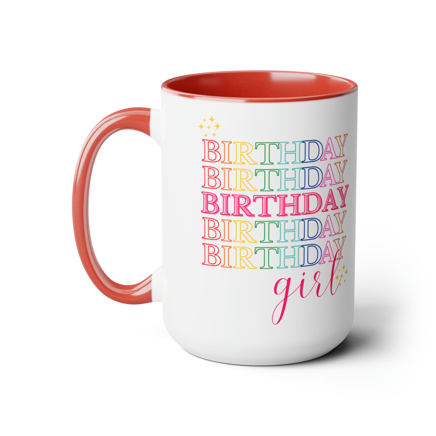 Birthday Girl mug Coffee Mug birthday party gift mug Floral mug gift for her Mug funny gift for wife Coffee Mugs tea Christmas gift 15oz