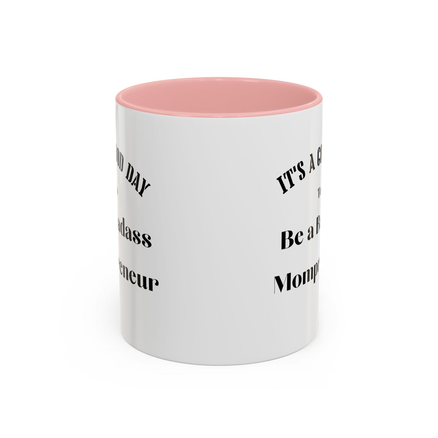 Badass Mompreneur mug Morning affirmations mug positive motivation gift Christmas mug gift for mom mug bestie gift Coworker Gift coffee mug