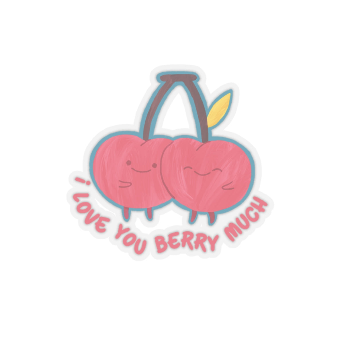 I love you berry much sticker love sticker bestie gift galantines gift bullet journal sticker motivational sticker Magical AF sticker vday