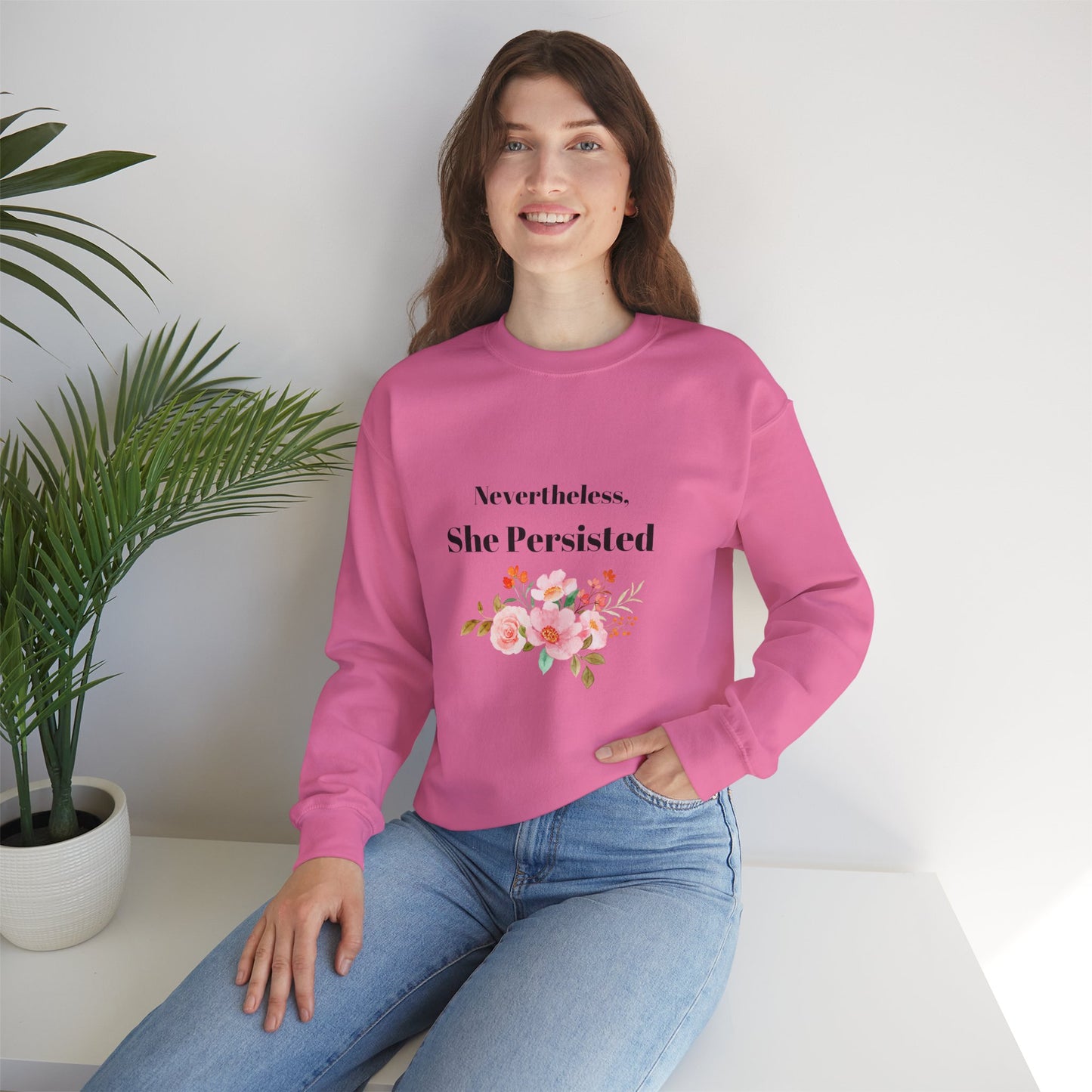 Nevertheless She Persisted Crewneck Sweatshirt, Inspirational Gift, Feminist Sweatshirt, Cozy Apparel, Women's Empowerment