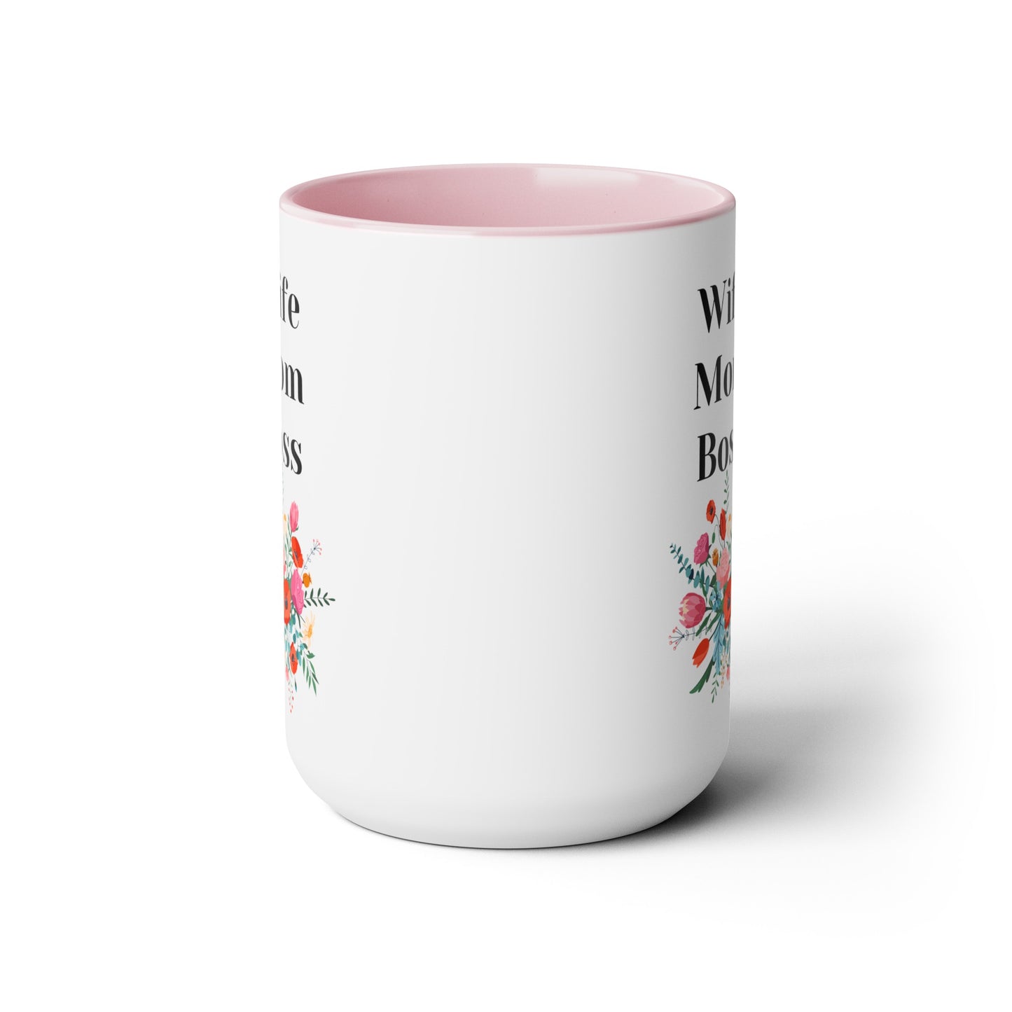 Mother's day mug Mom Wife Boss mug mom gift Best mom ever mug for mom gift for wife gift for her coffee mug Coffee Mug gift for him Mug