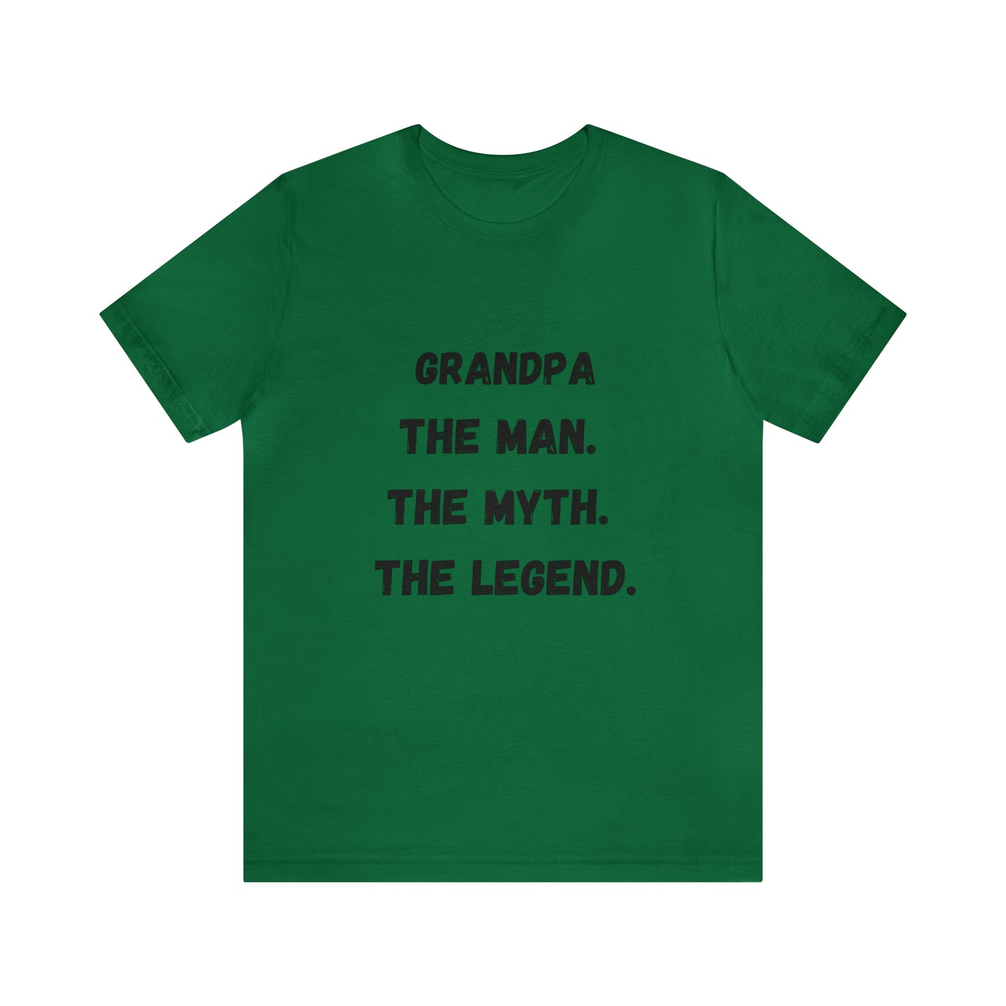 GrandPa the man the myth the legend t-shirt,Gift for Dad,Father's day gifts,gift for Dad vacation shirt, best friend, Christmas gift for dad