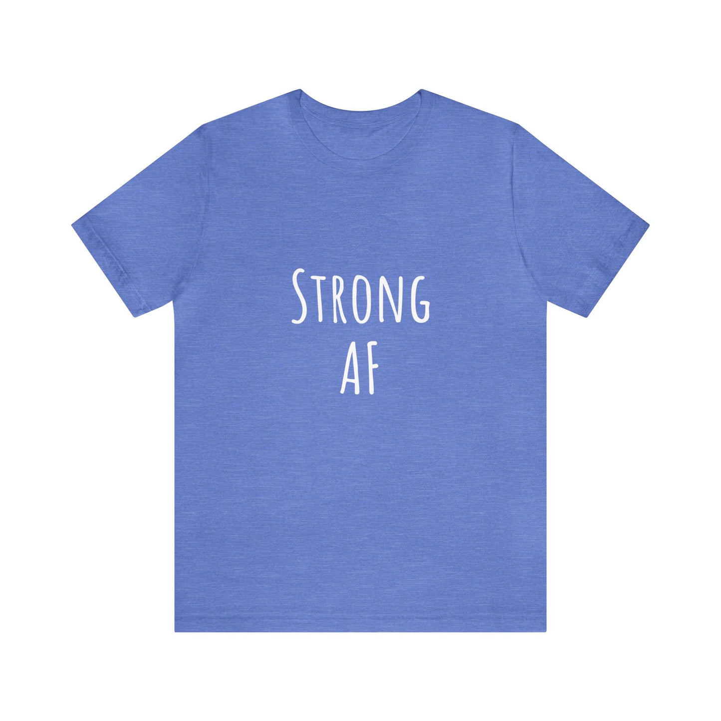 Strong AF shirt Motivational shirt Unisex Tee choose happy Retro Shirt Retro Feeling Good T-Shirt best friend vacation shirt beach