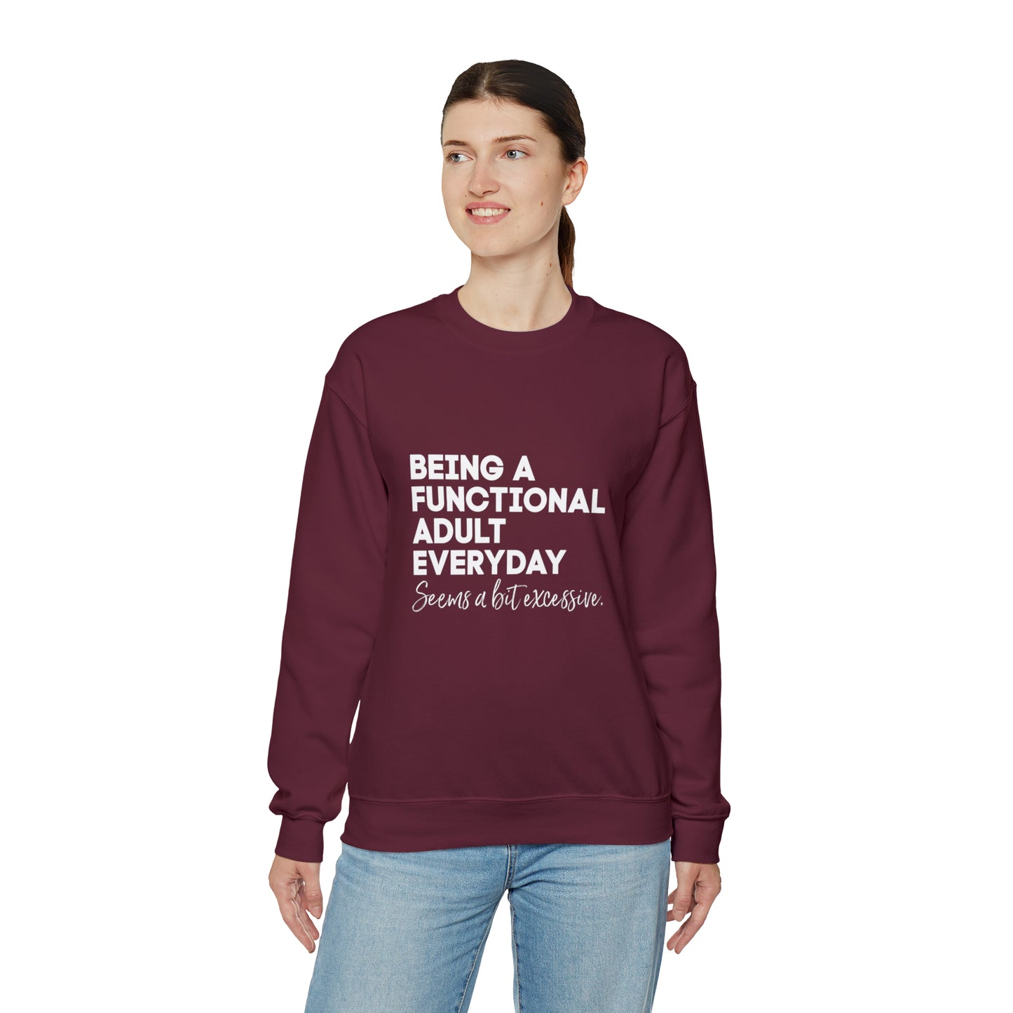Being a functional adult sweater funny sweashirt birthday gift Christmas gifts Sweatshirt Gift for him Gift