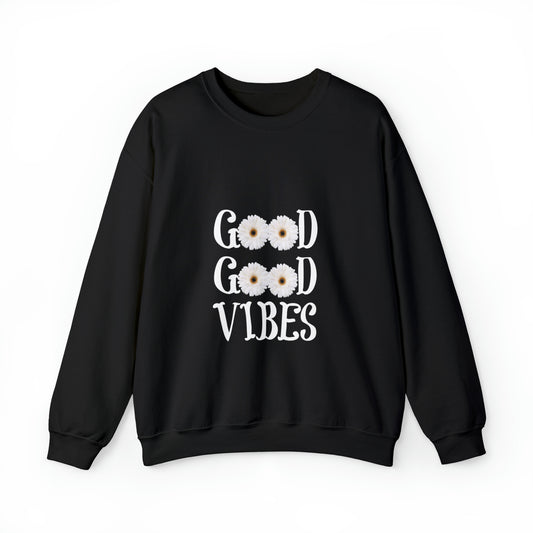 Good Vibes Sweatshirt, Unisex Heavy Blend™ Crewneck Sweatshirt