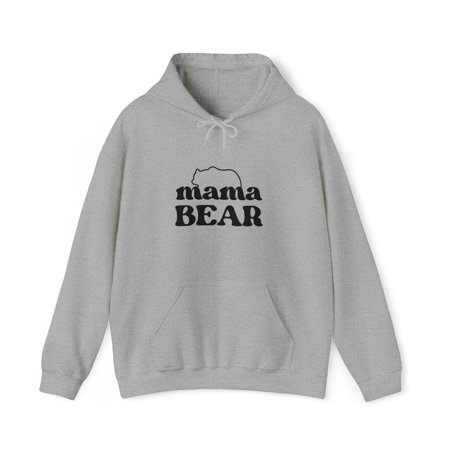 Mama Bear Hoodie, Gift for Mom, mama Hoodie, gift for Mom clothes, gym shirt, Birthday gift for her, gift for him, Galantine gift for her