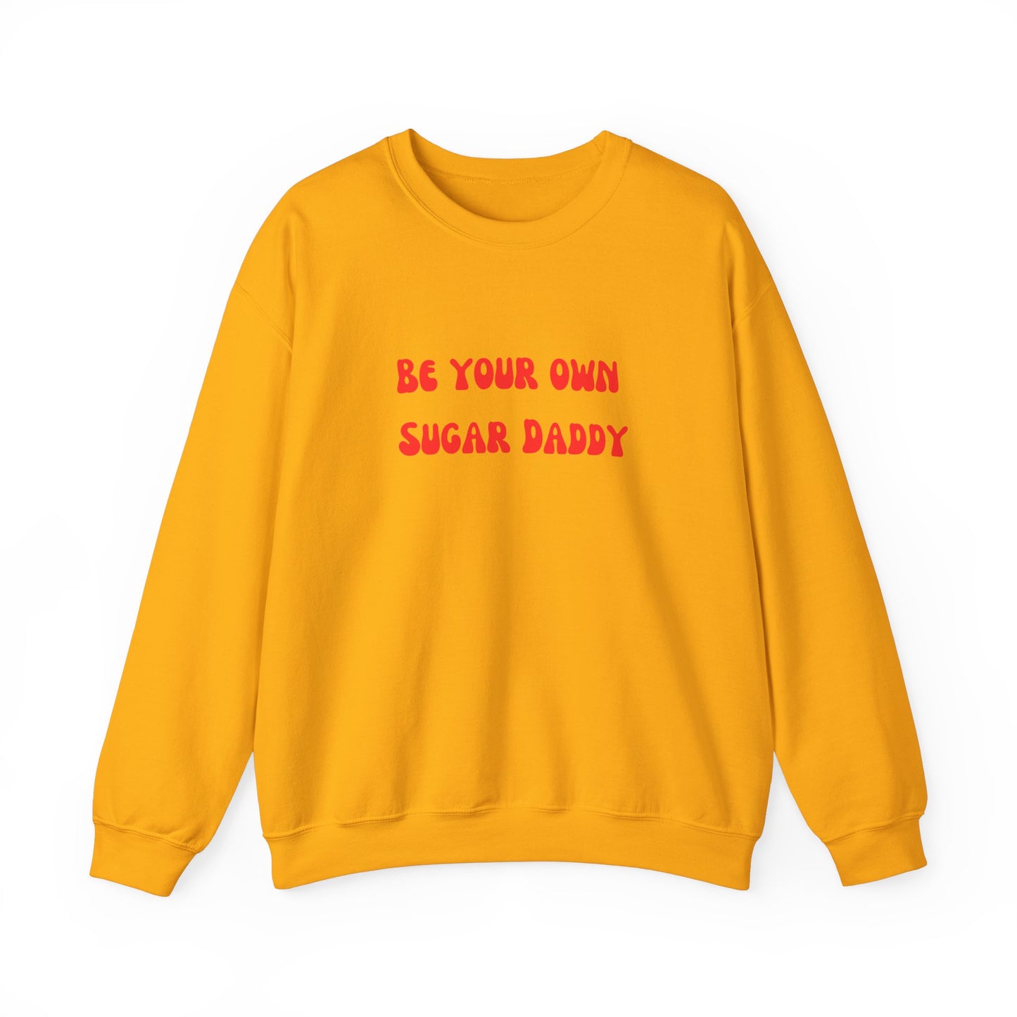 Be your own sugar daddy sweater birthday month Personalized birthday gift bridal Party Shirt gift for her gift for him Christmas gift