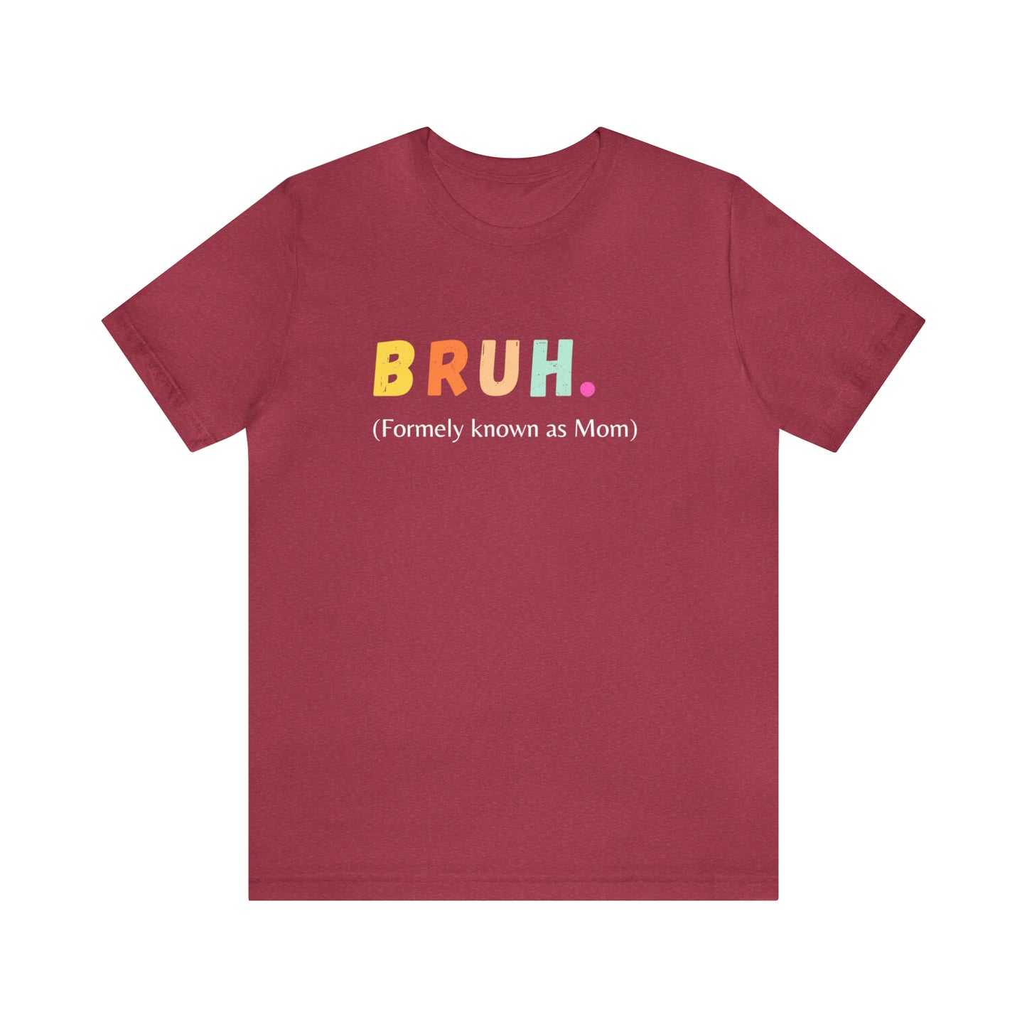 Bruh Mama shirt Mommy Mom Bruh shirt, Mama shirt, gift for Mom, funny gifts for mom, vacation shirt gift for mom wife shirt best friend gift