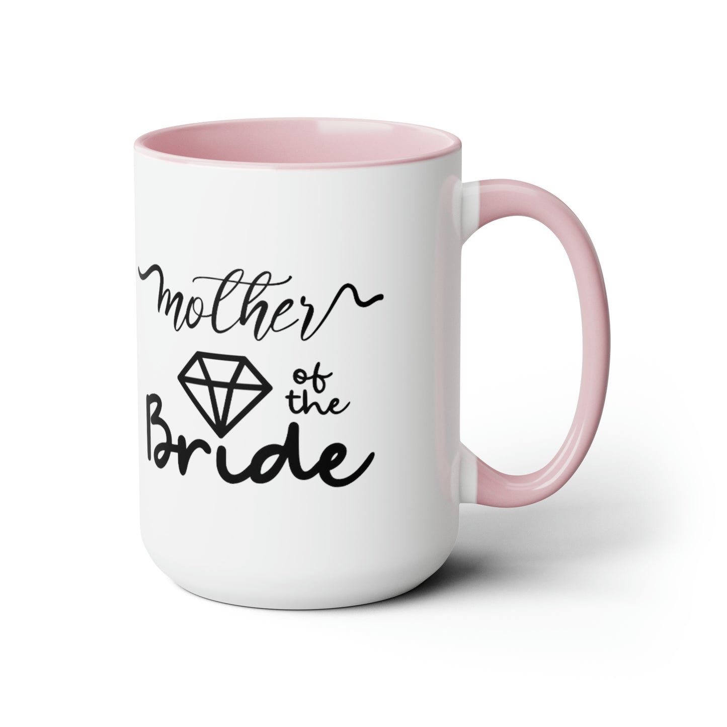 Mother of the bride Mug, Two-Tone Coffee Mugs, 15oz, gift for mom