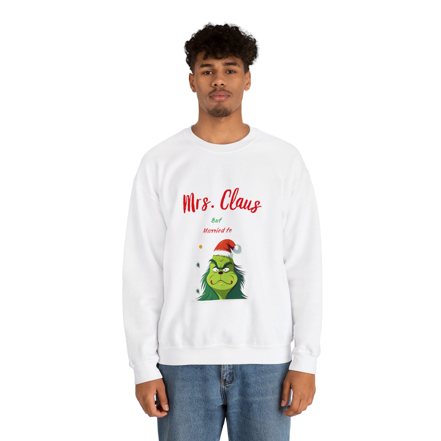 Mrs Claus sweater married to the grinch sweatshirt Merry Christmas Sweatshirt for Women Christmas Shirt Holiday Christmas gift for her