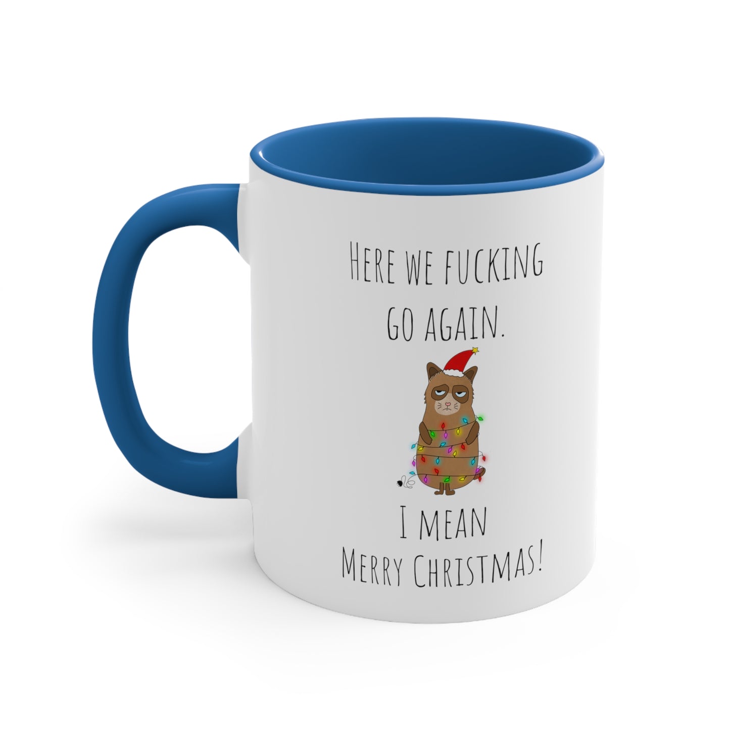 Grumpy cat Christmas mug 11oz Christmas gift for her gift favorite aunt gift coffee lover gift tea gift for her coffee Mug 11oz