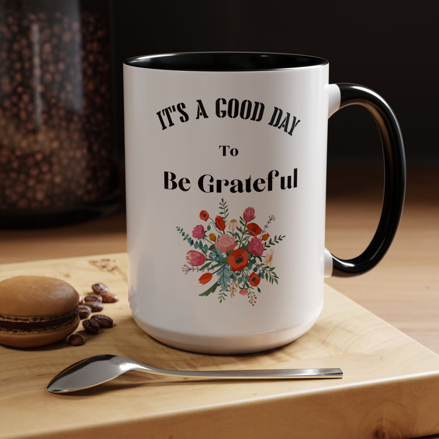 Gratitude Coffee Mug Morning Gift for Grateful Thanksgiving Cup Inspirational Tea Cup Positive Vibes Drinkware gift for her gift for him