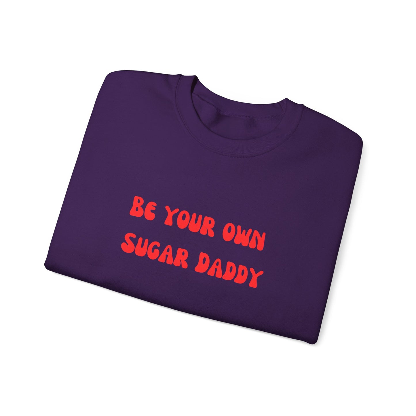 Be your own sugar daddy sweater birthday month Personalized birthday gift bridal Party Shirt gift for her gift for him Christmas gift