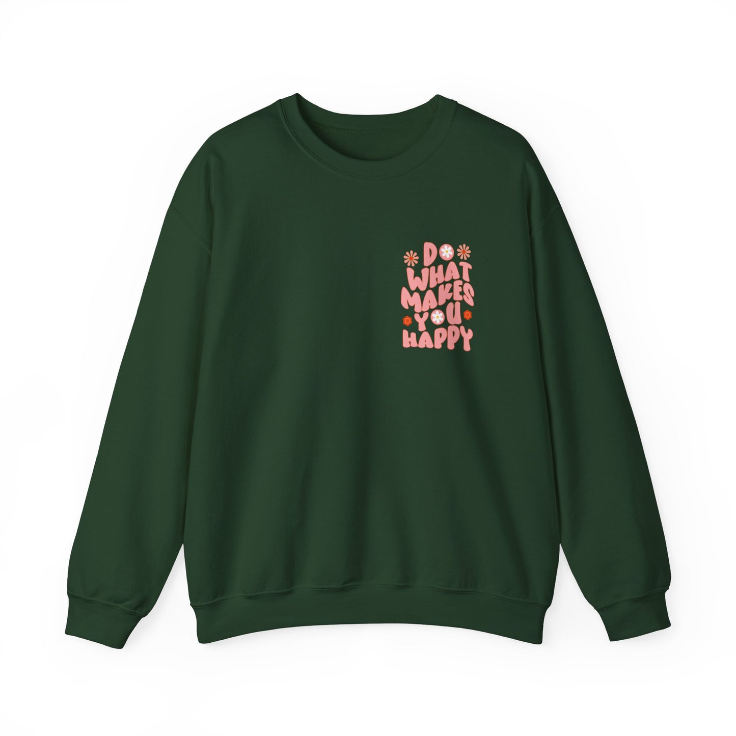 Do what makes you happy Sweatshirt Gift For her Christmas Sweatshirt Cute aesthetic Sweater Colorful daisy Sweatshirt christmas