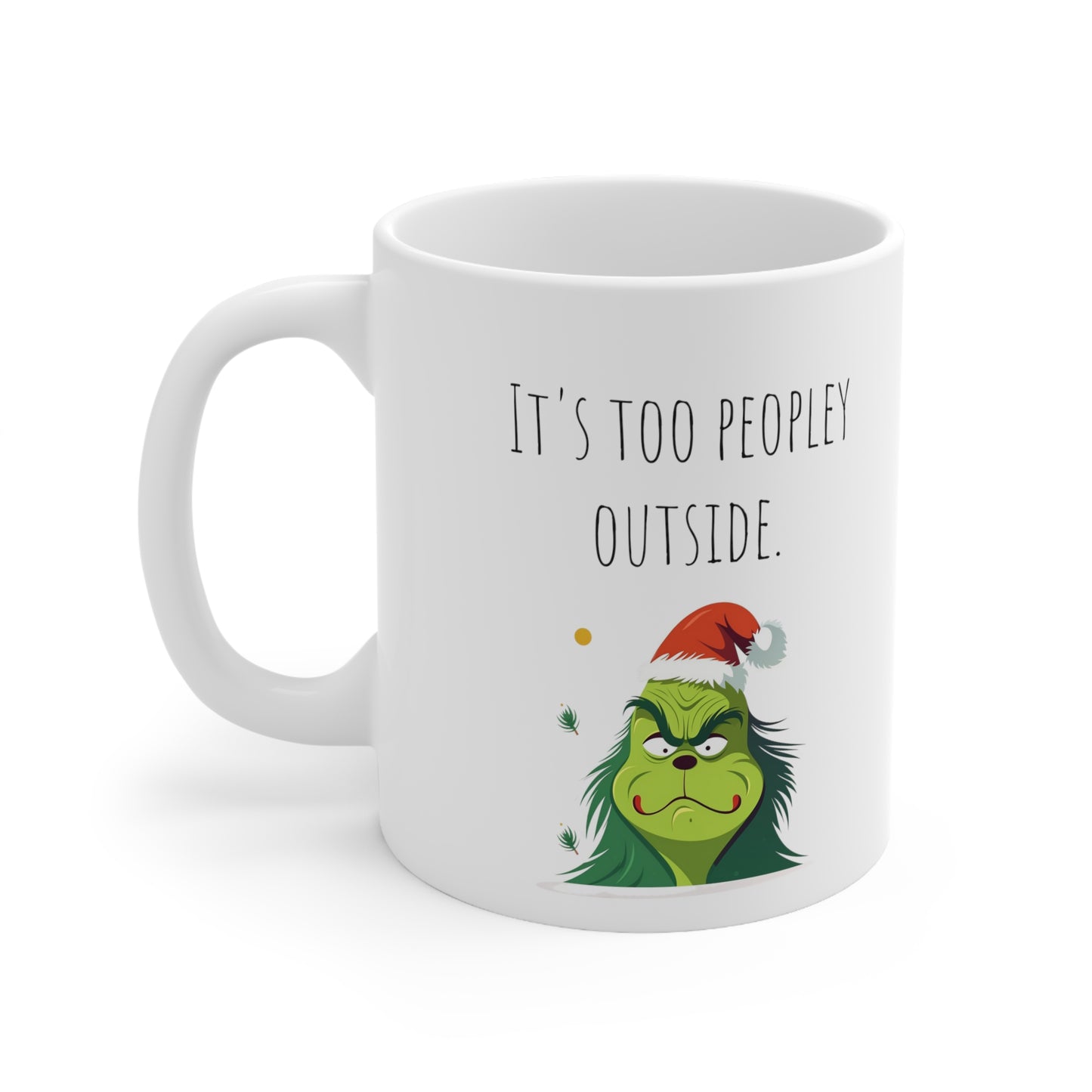 Too peopley outside Supervisor Mug Shit Show Gift Shit Show Supervisor Coffee Cup gift for her gift for him Mug 11oz Christmas