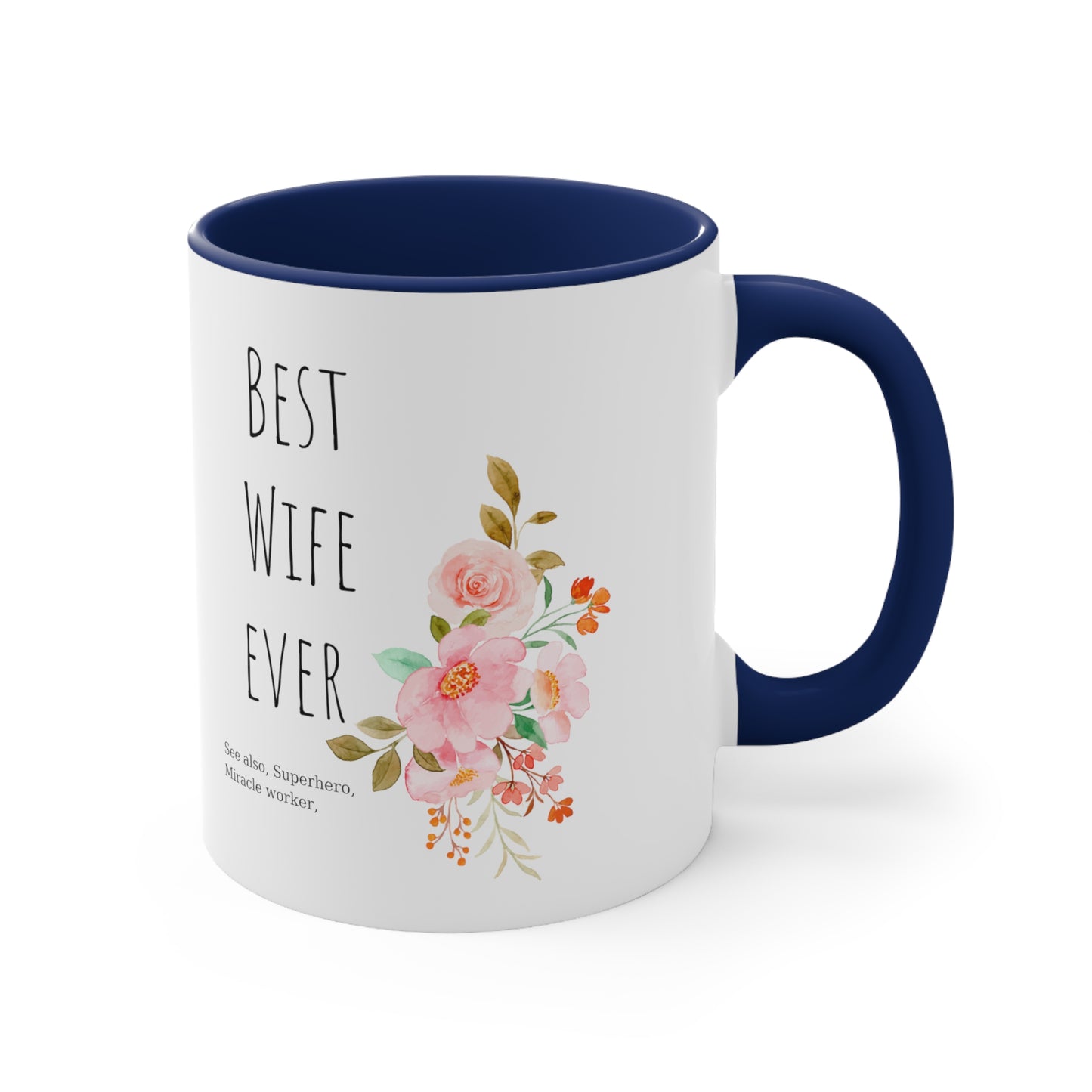 Best Wife Ever mug gift for mom gift for her gift knitting gift coffee lover gift tea gift for her gift for him Coffee Mug 11oz