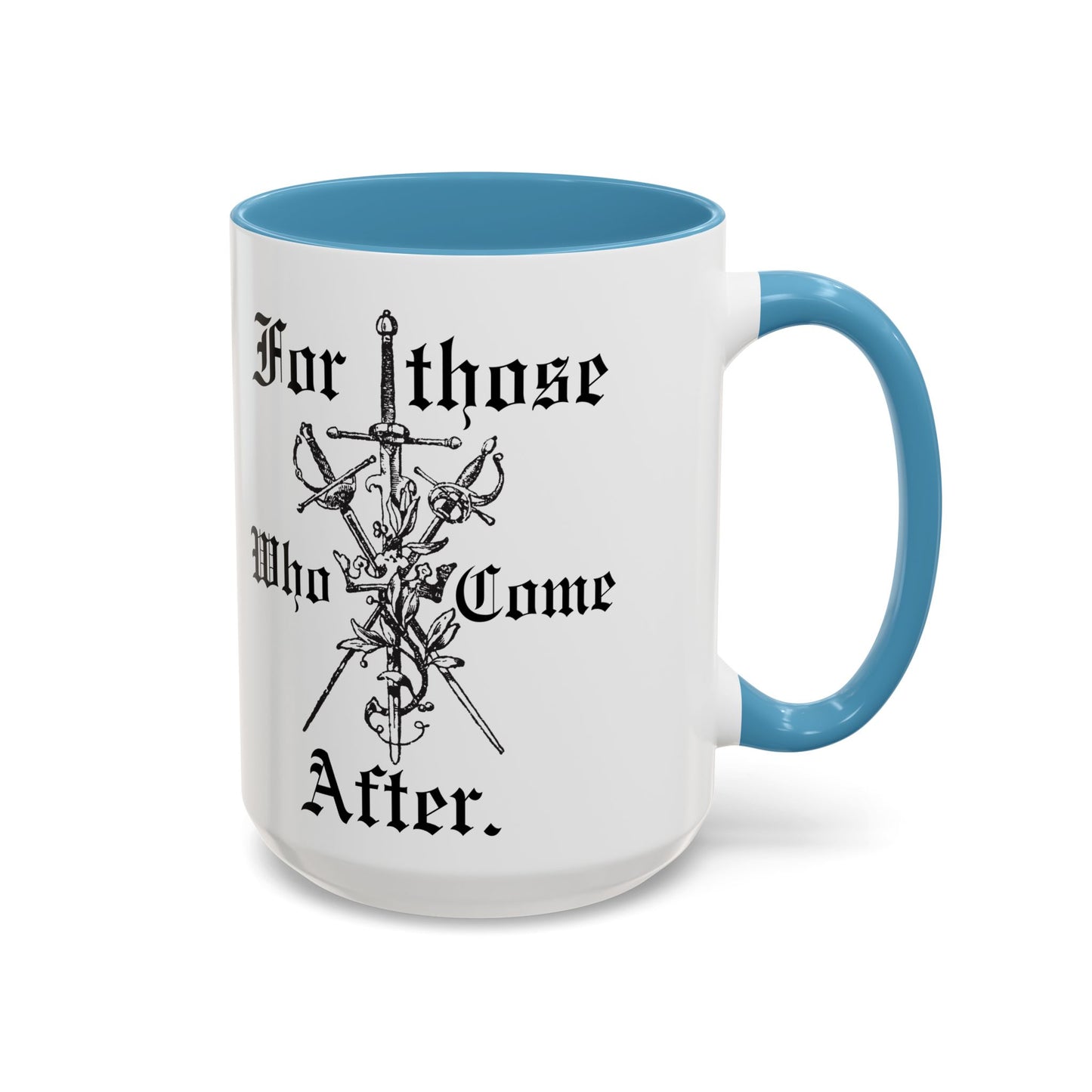 Fir those who come after mug gamer gift Clair father's day mug husband lover Coffee Mug Spirituality Gift, bestie gift tea mug universe
